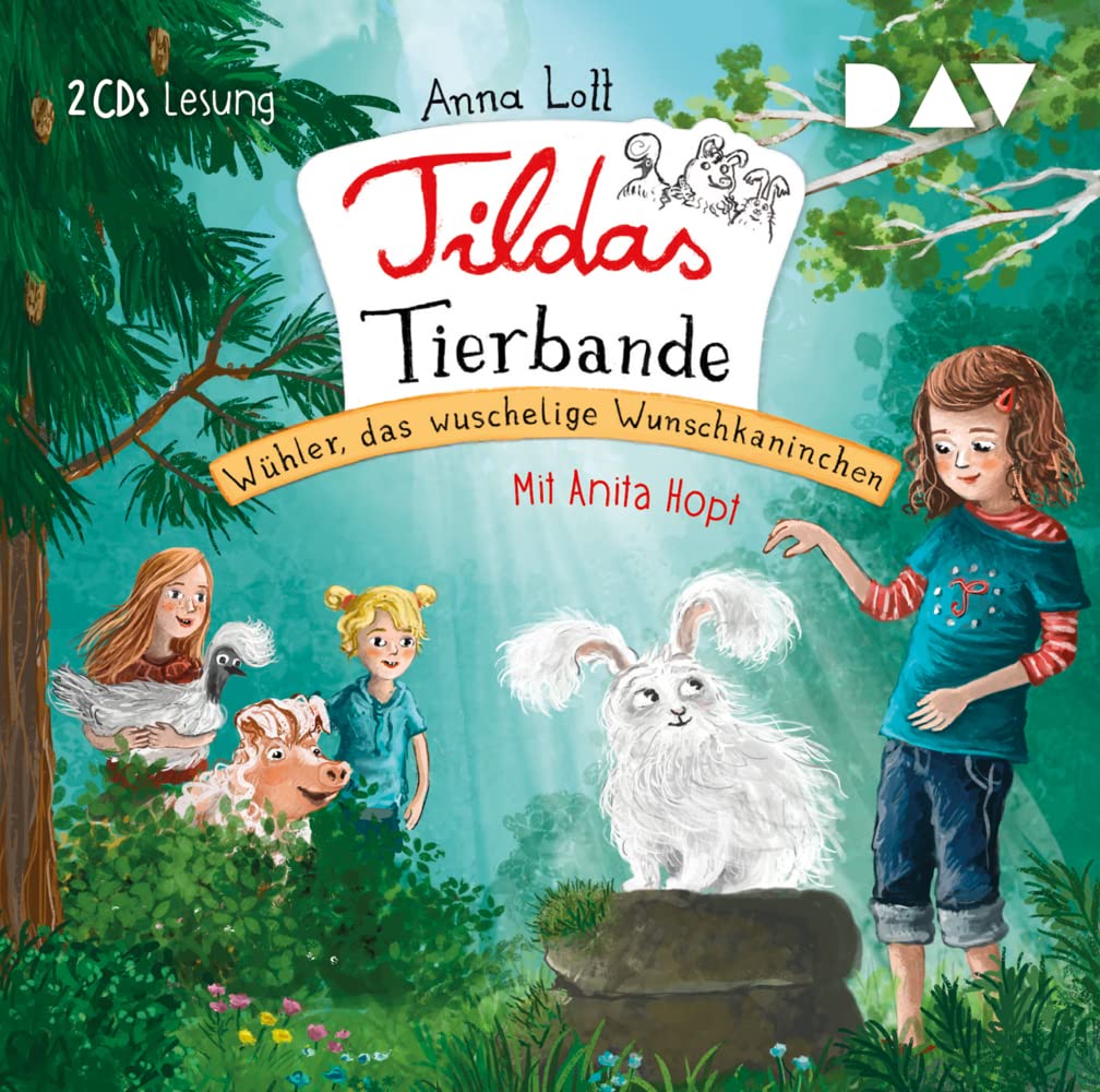 Tildas Tierbande – Teil 2: Wühler, das wuschelige Wunschkaninchen: Lesung mit Anita Hopt (2 CDs) Novels & Short Stories