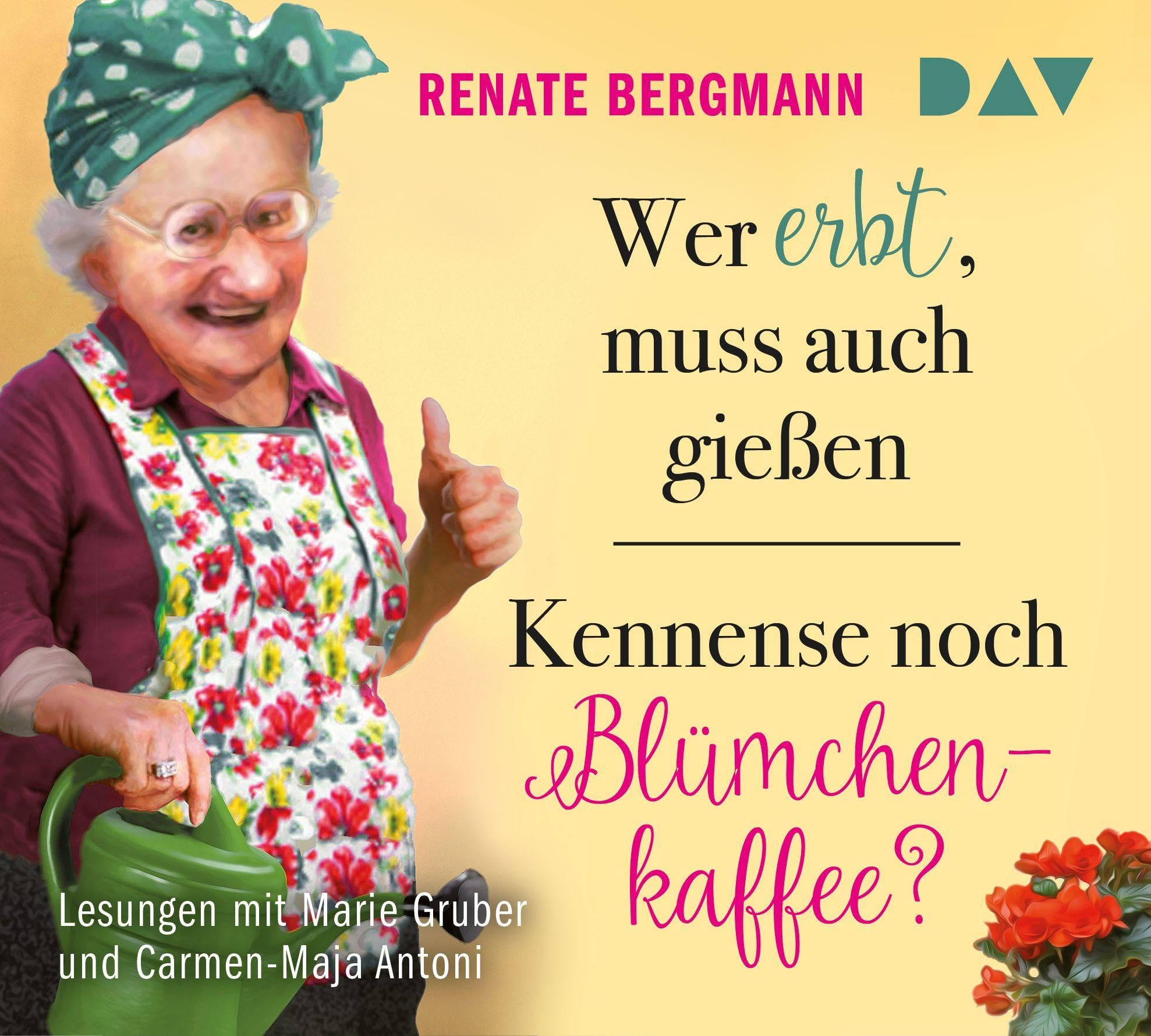 Wer erbt, muss auch gießen / Kennense noch Blümchenkaffee? Contemporary literature