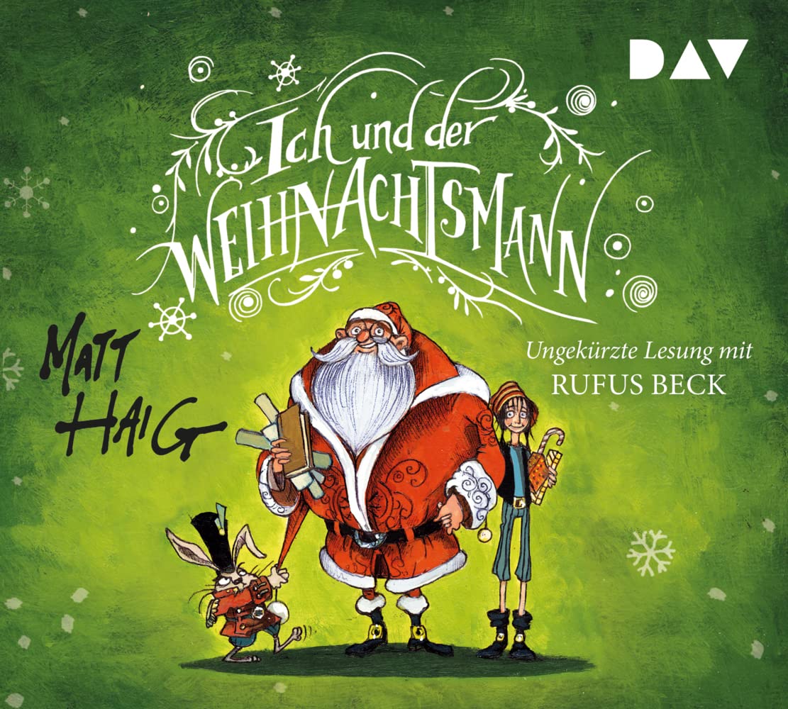 Ich und der Weihnachtsmann: Ungekürzte Lesung mit Rufus Beck (4 CDs) Contemporary literature