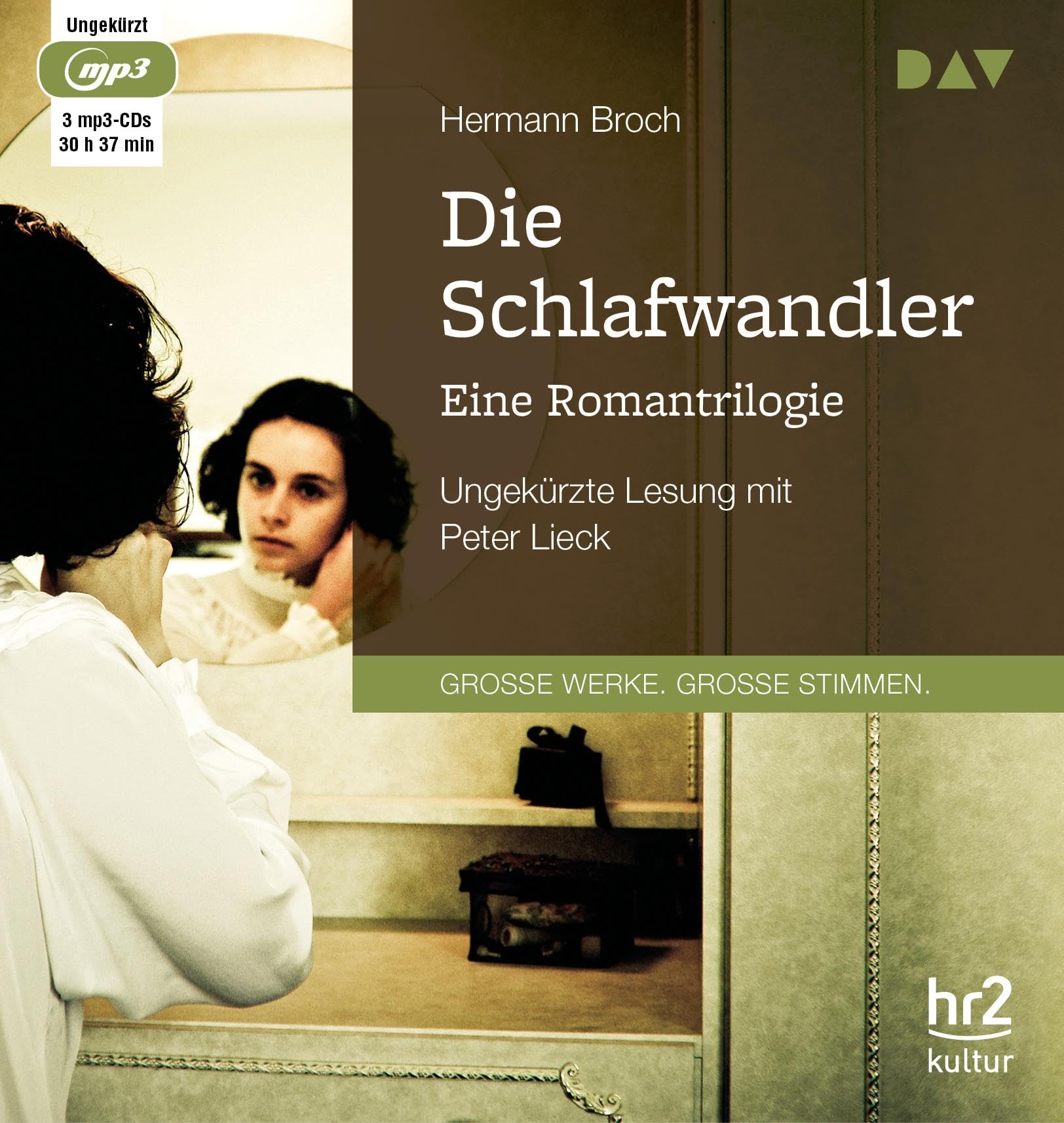 Die Schlafwandler. Eine Romantrilogie: Ungekürzte Lesung mit Peter Lieck (3 mp3-CDs) Classics