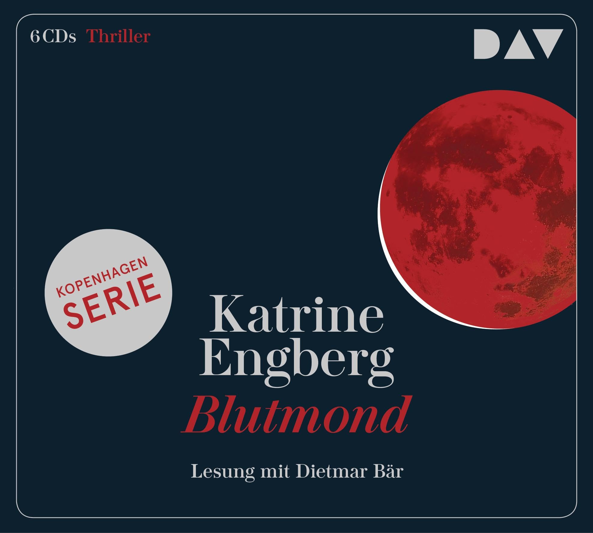 Blutmond. Ein Kopenhagen-Thriller: Lesung mit Dietmar Bär (6 CDs) (Kørner & Werner) Contemporary literature