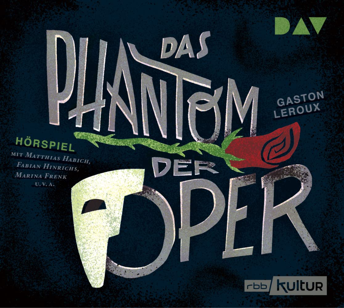 Das Phantom der Oper: Hörspiel mit Matthias Habich, Gerd Wameling u.v.a. (2 CDs) Classics