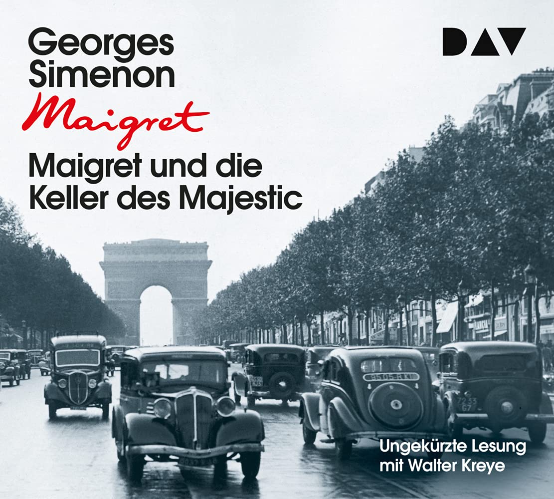 Maigret und die Keller des Majestic: 20. Fall. Ungekürzte Lesung mit Walter Kreye (4 CDs) (Georges Simenon) Historical Fiction