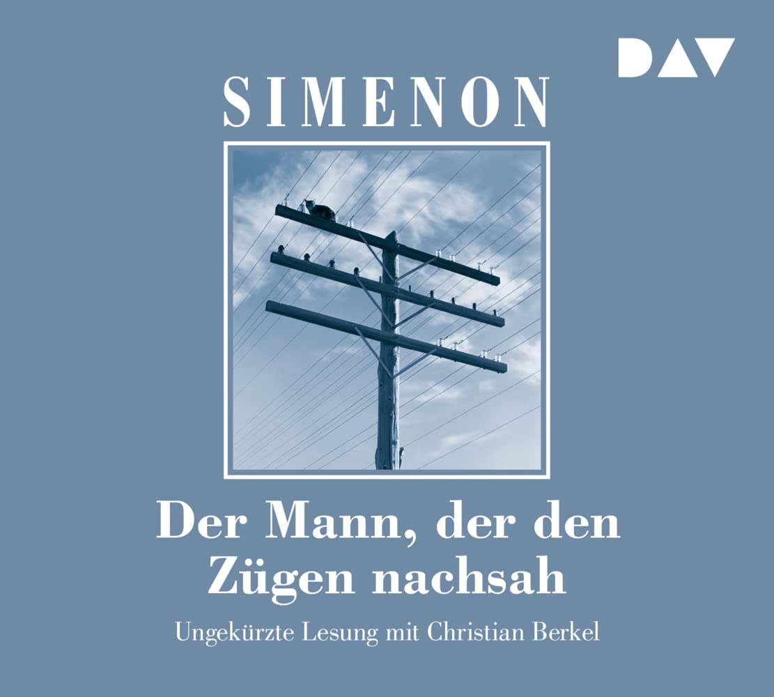 Der Mann, der den Zügen nachsah Classics