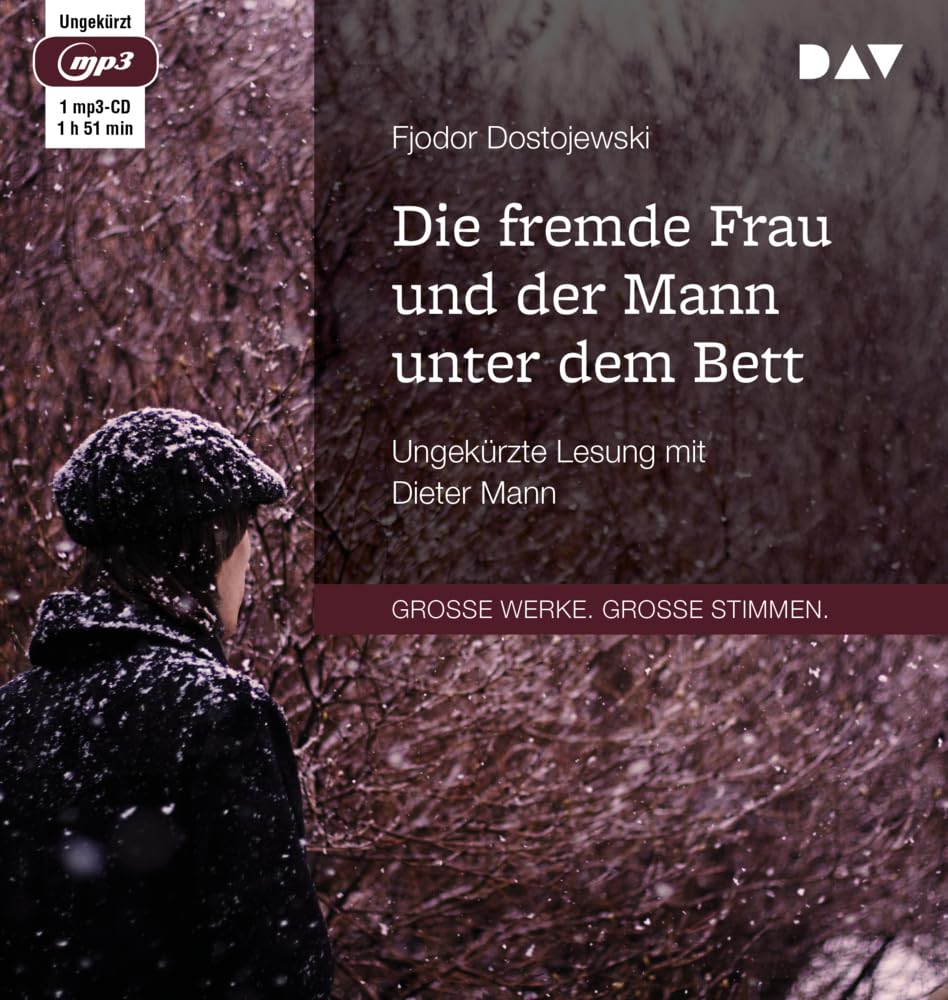 Die fremde Frau und der Mann unter dem Bett: Ungekürzte Lesung mit Dieter Mann (1 mp3-CD) Classics