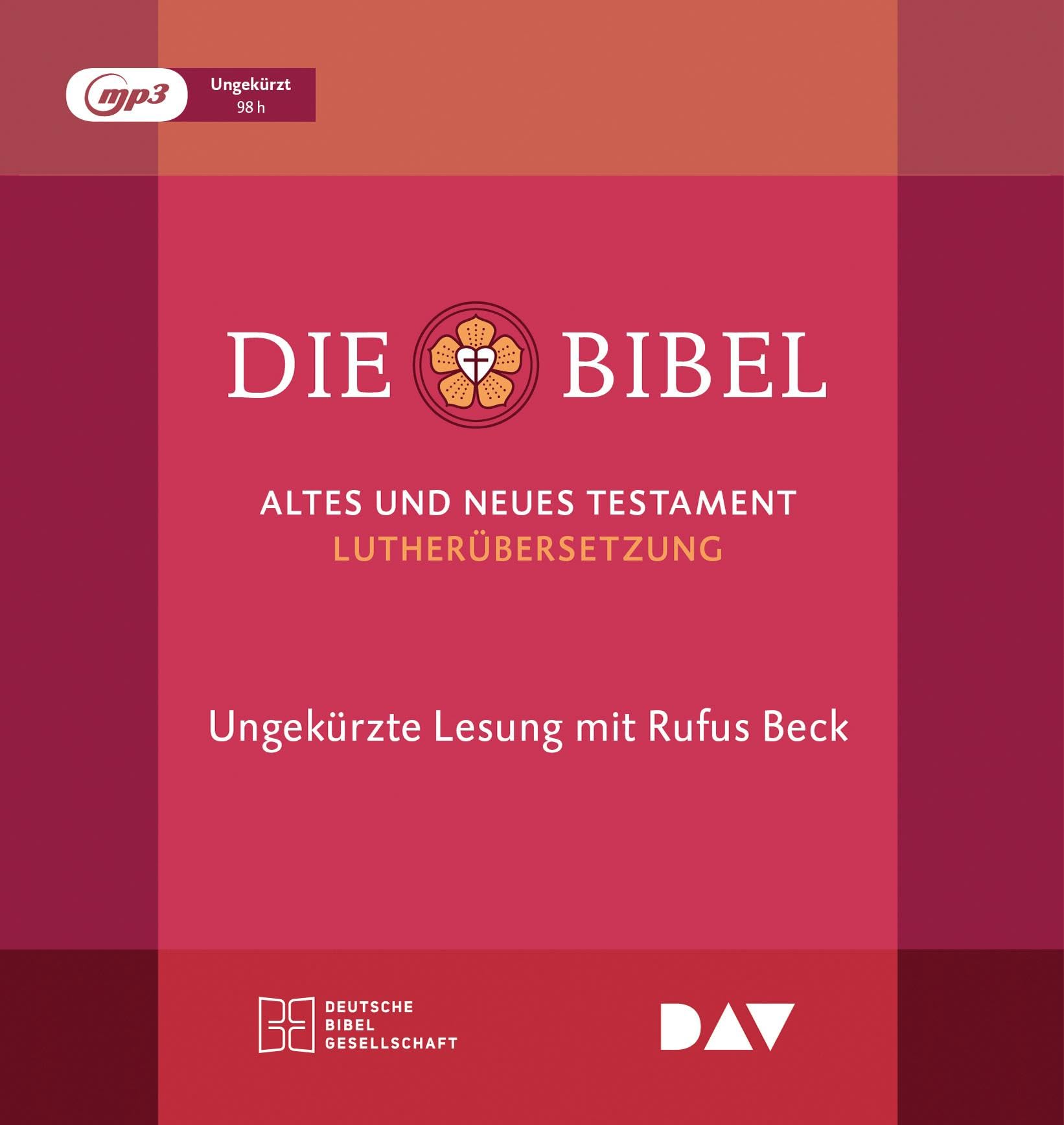 Die Bibel. Gelesen von Rufus Beck Religion & Esotericism