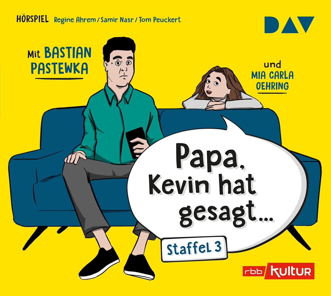 »Papa, Kevin hat gesagt…« Staffel 3: Hörspiel mit Bastian Pastewka und Mia Carla Oehring (1 CD) (Papa, Kevin hat gesagt – Reihe) Humour & Satire