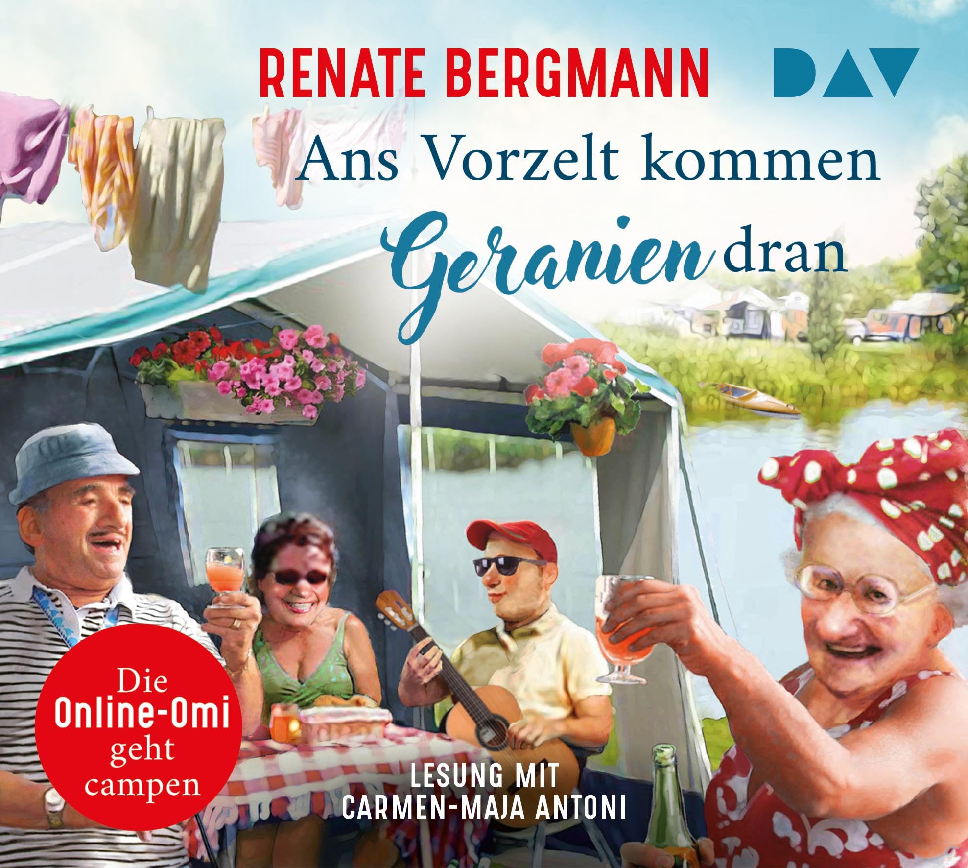 Ans Vorzelt kommen Geranien dran. Die Online-Omi geht campen Contemporary literature