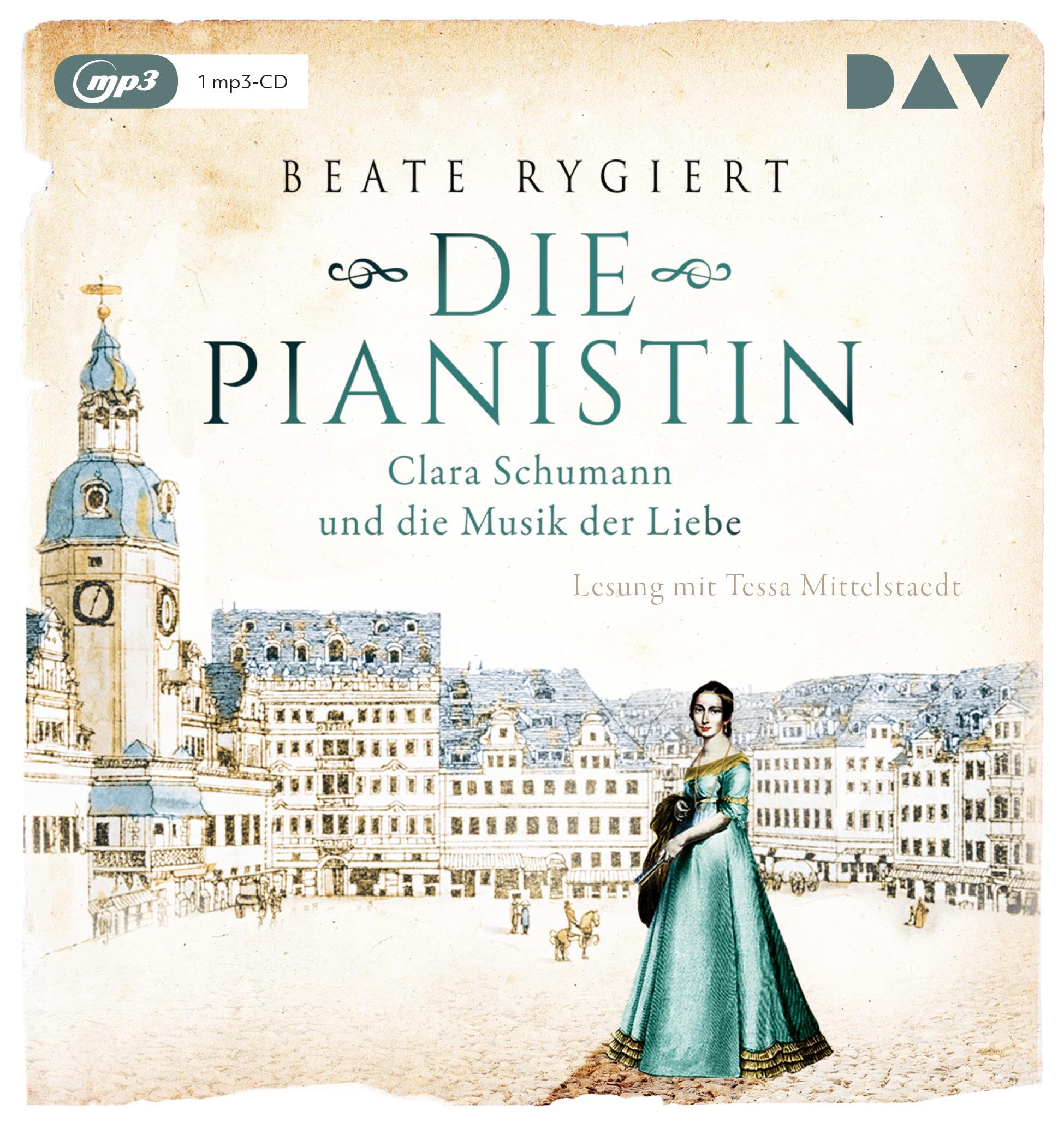Die Pianistin. Clara Schumann und die Musik der Liebe: Lesung mit Tessa Mittelstaedt (1 mp3-CD) (Außergewöhnliche Frauen zwischen Aufbruch und Liebe) Contemporary literature