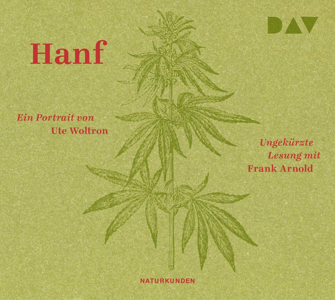 Hanf. Ein Portrait: Ungekürzte Lesung mit Frank Arnold (3 CDs) (Naturkunden) Architecture