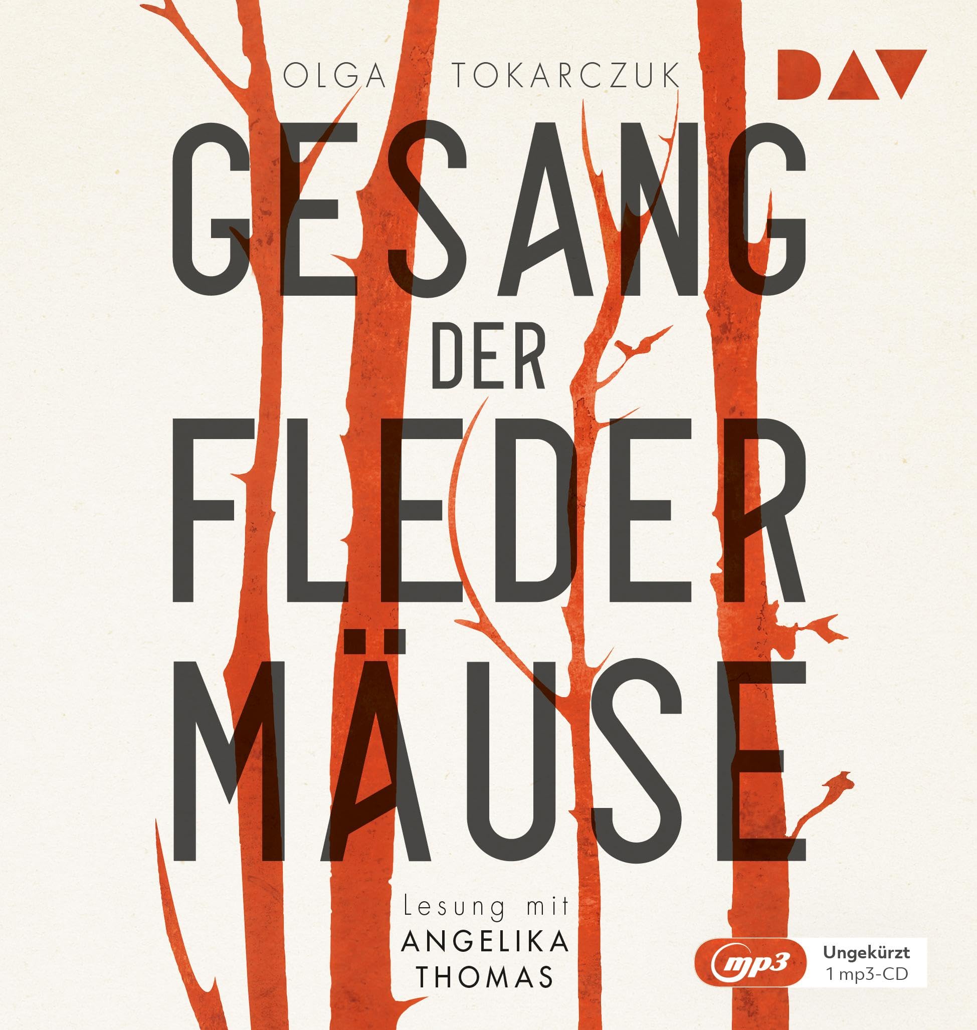 Gesang der Fledermäuse: Ungekürzte Lesung mit Angelika Thomas (1 mp3-CD) Contemporary literature