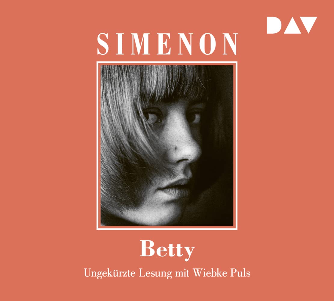 Betty: Ungekürzte Lesung mit Wiebke Puls (4 CDs) (Georges Simenon) Contemporary literature