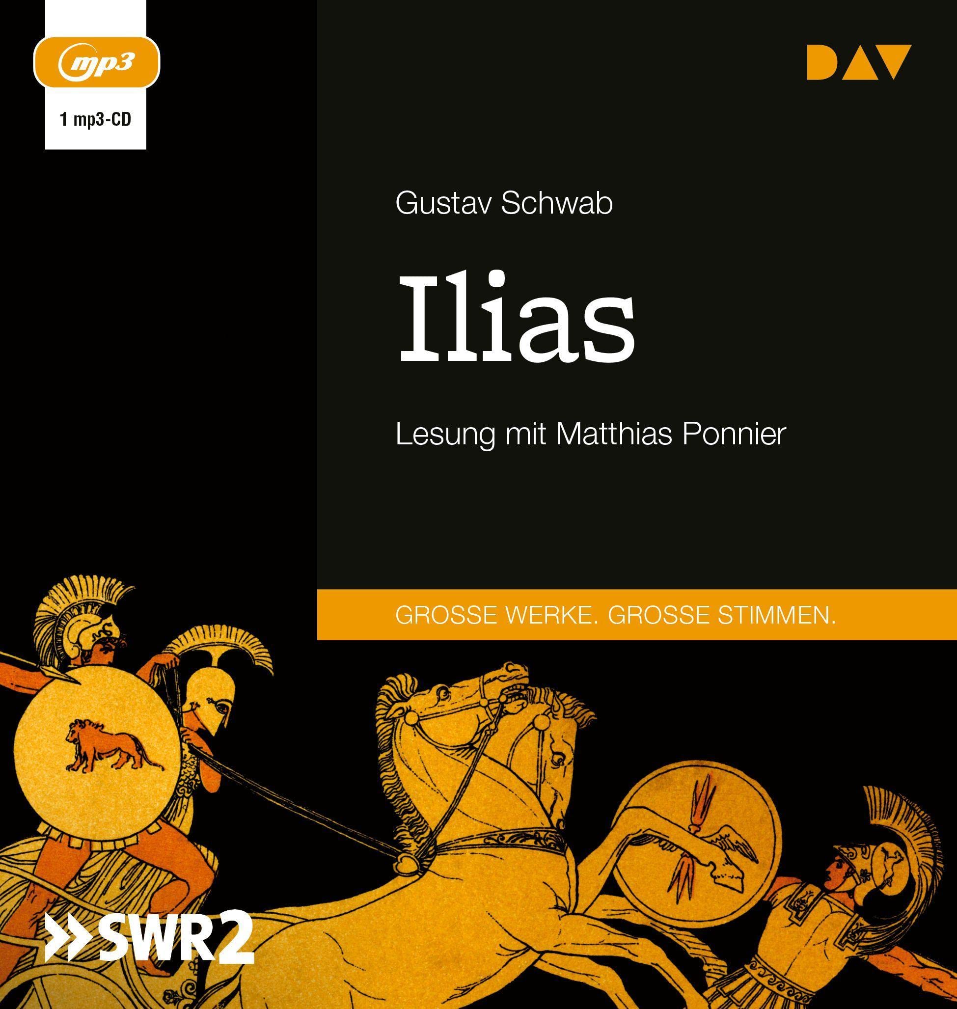 Ilias: Lesung mit Matthias Ponnier (1 mp3-CD) Classics