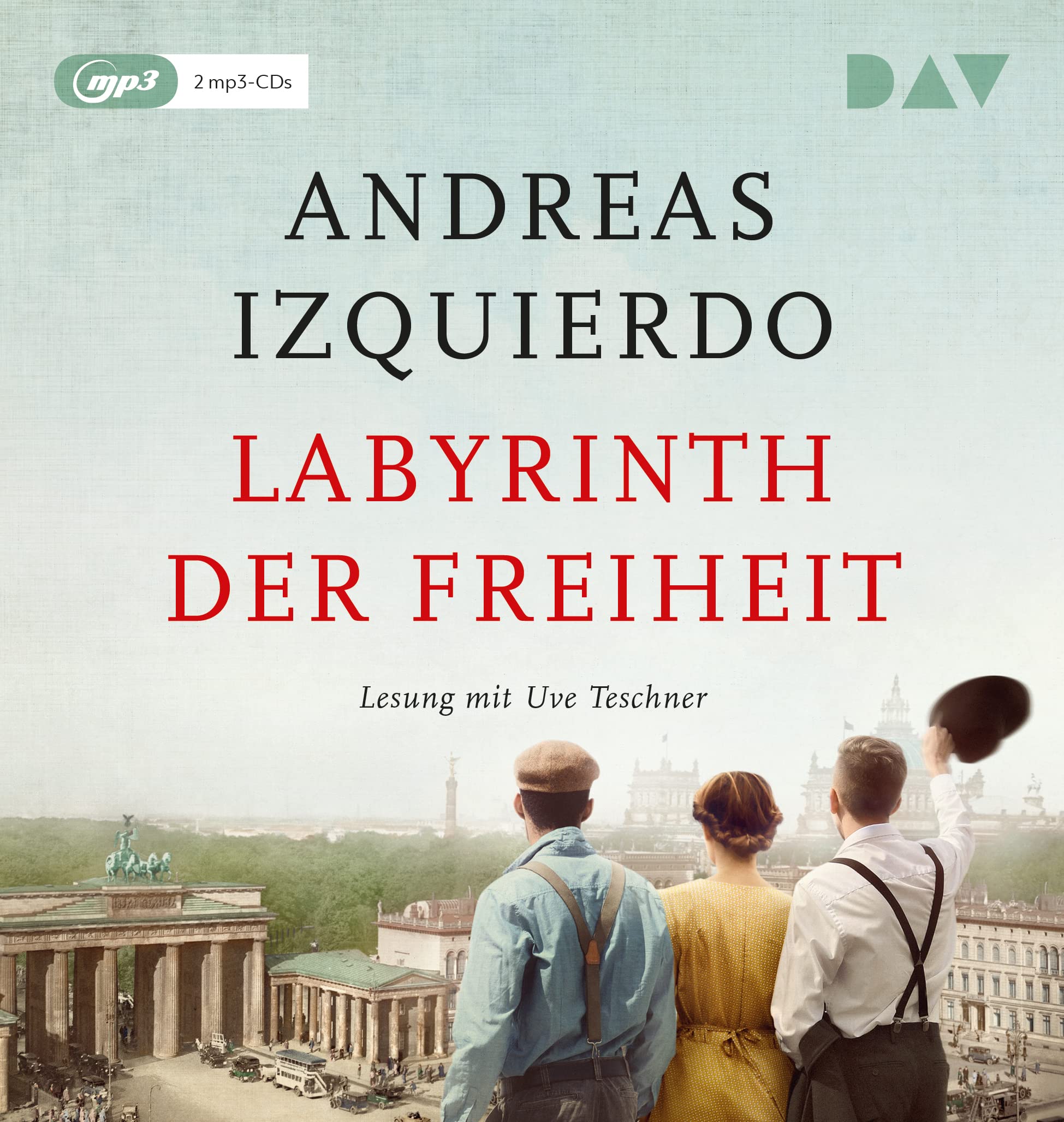 Labyrinth der Freiheit: Lesung mit Uve Teschner (2 mp3-CDs) (Wege der Zeit) Contemporary literature