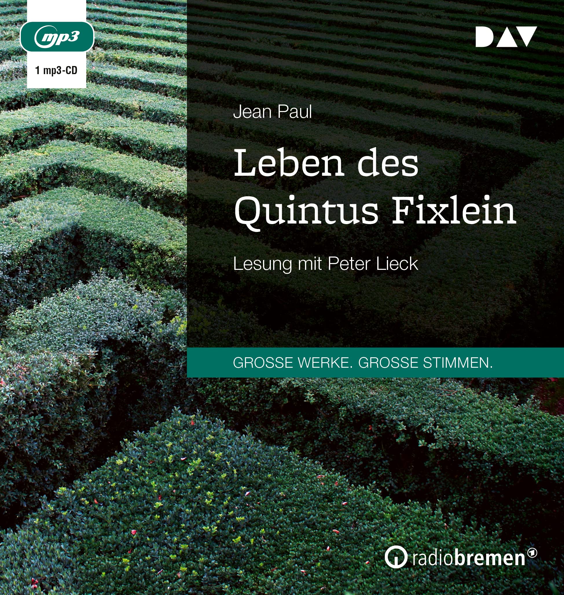 Leben des Quintus Fixlein: Lesung mit Peter Lieck (1 mp3-CD) Classics