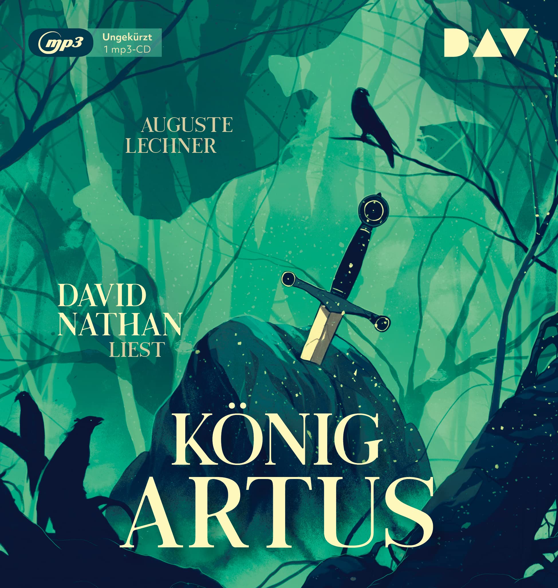 König Artus – Die Geschichte von Artus, seinem geheimnisvollen Ratgeber Merlin und den Rittern der Tafelrunde: Ungekürzte Lesung mit Musik mit David Nathan (1 mp3-CD) Fairy Tales & Legends