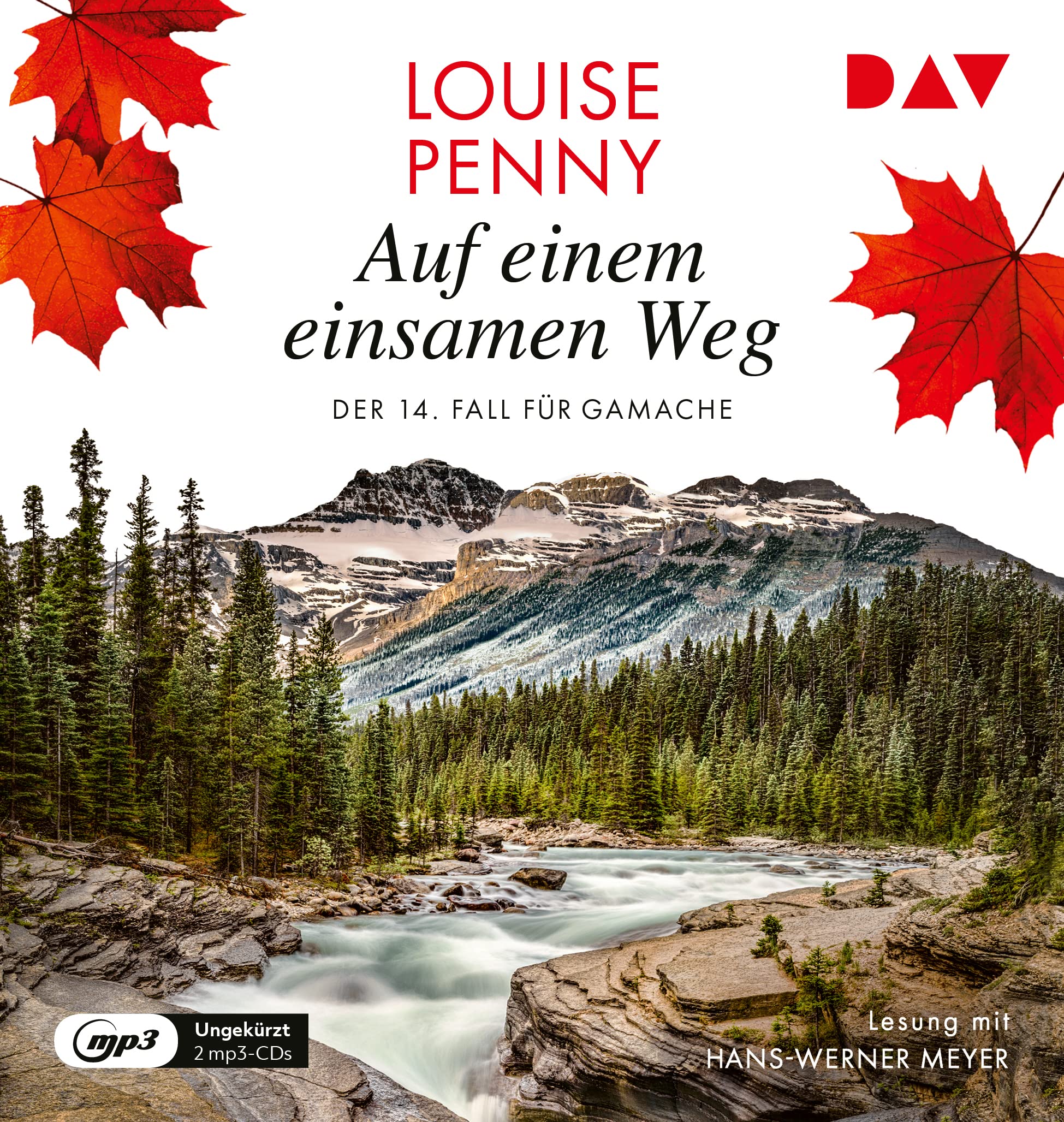 Auf einem einsamen Weg. Der 14. Fall für Gamache: Ungekürzte Lesung mit Hans-Werner Meyer (2 mp3-CDs) (Ein Fall für Gamache) Contemporary literature