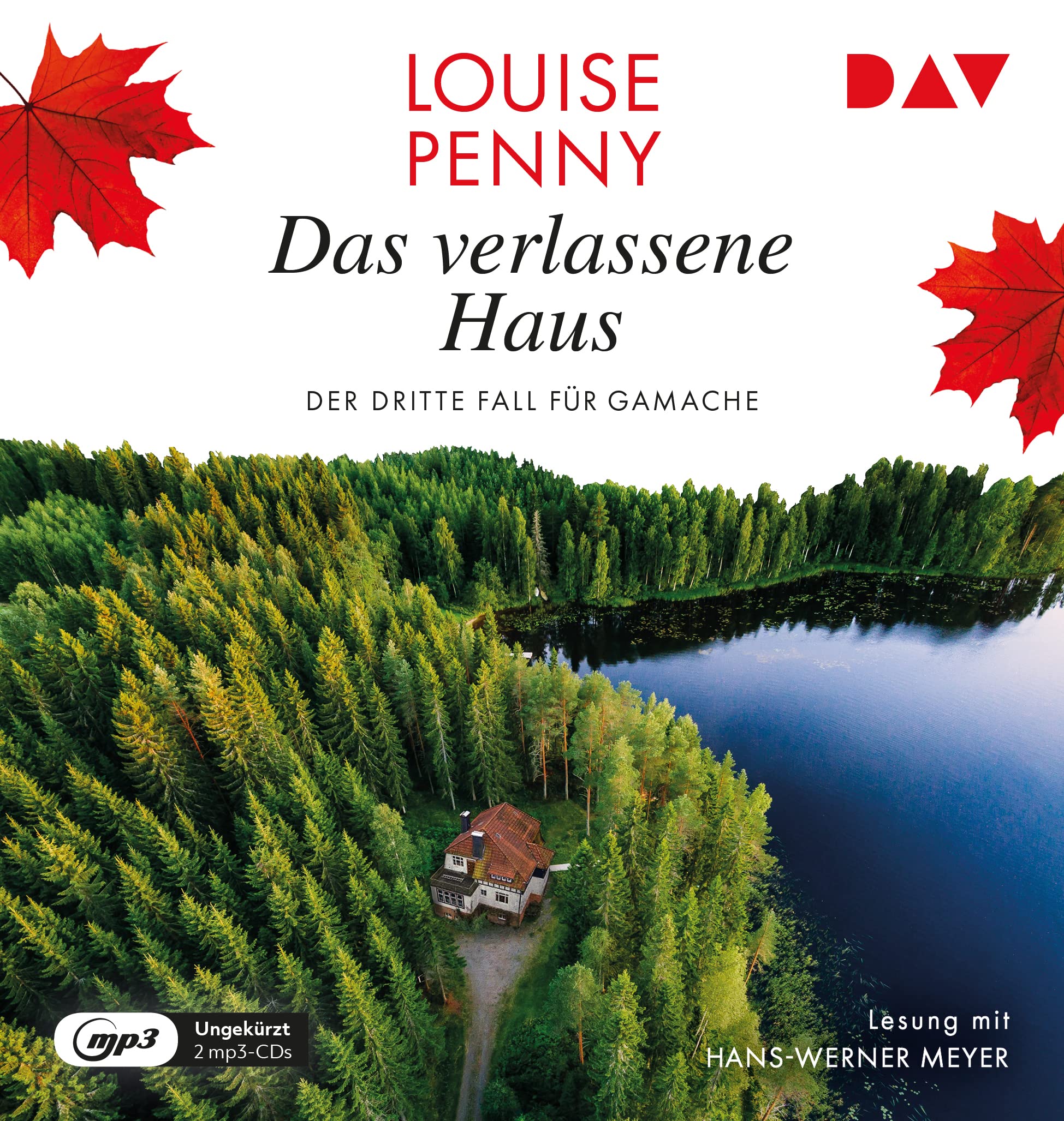 Das verlassene Haus. Der dritte Fall für Gamache Contemporary literature