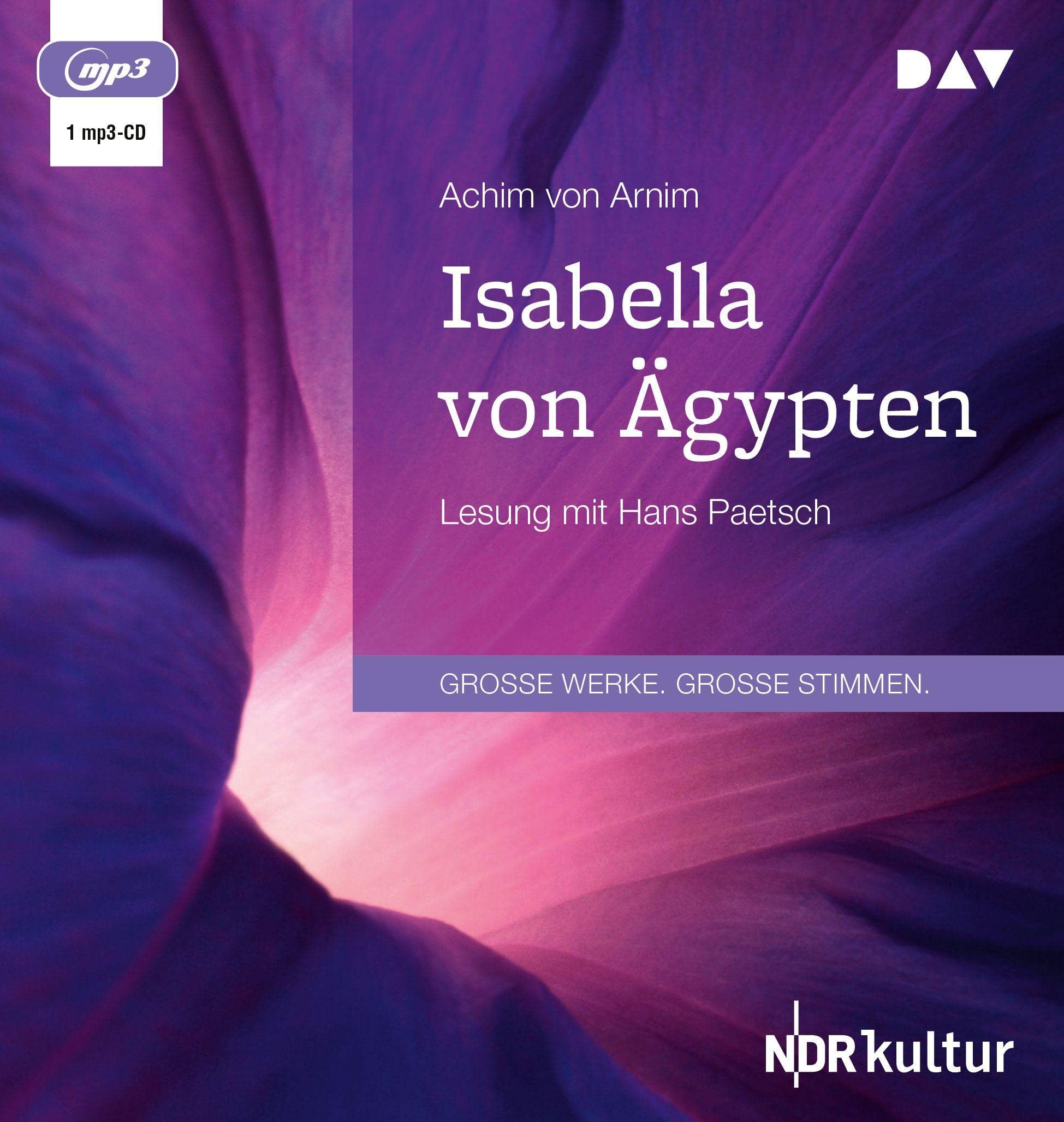 Isabella von Ägypten: Lesung mit Hans Paetsch (1 mp3-CD) Classics