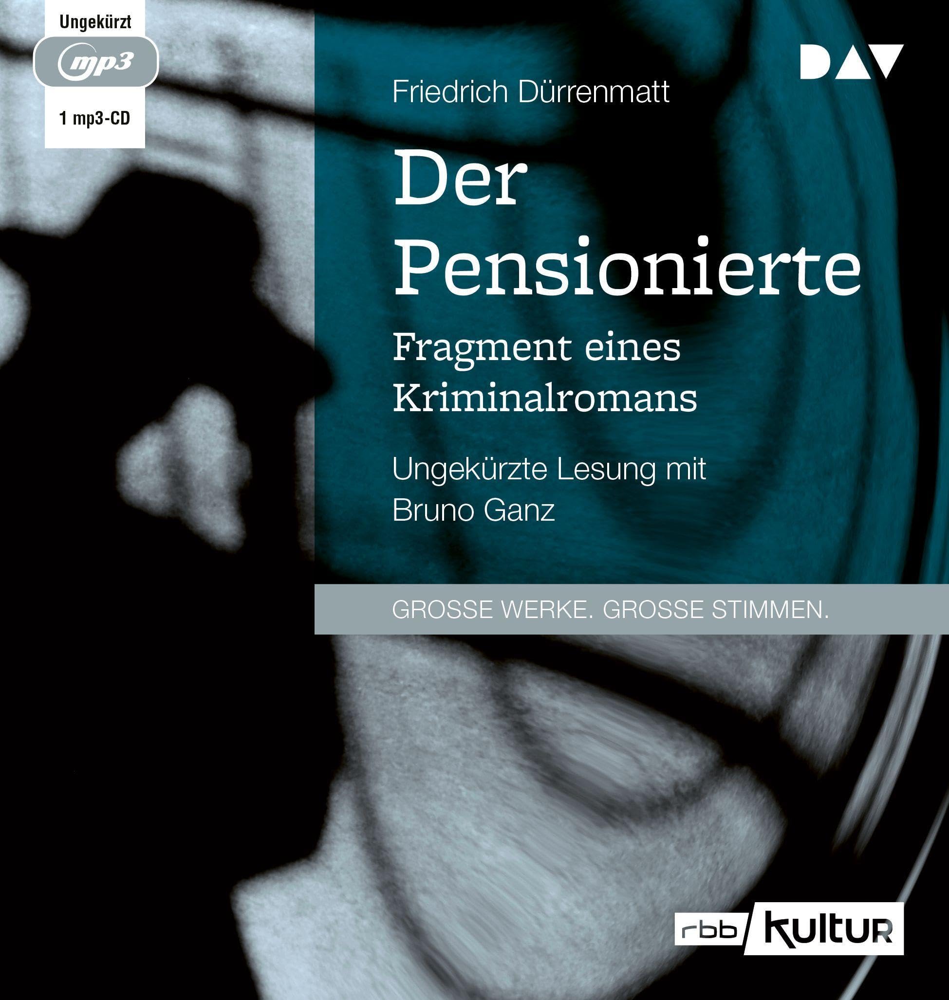 Der Pensionierte. Fragment eines Kriminalromans: Ungekürzte Lesung mit Bruno Ganz (1 mp3-CD) Contemporary literature
