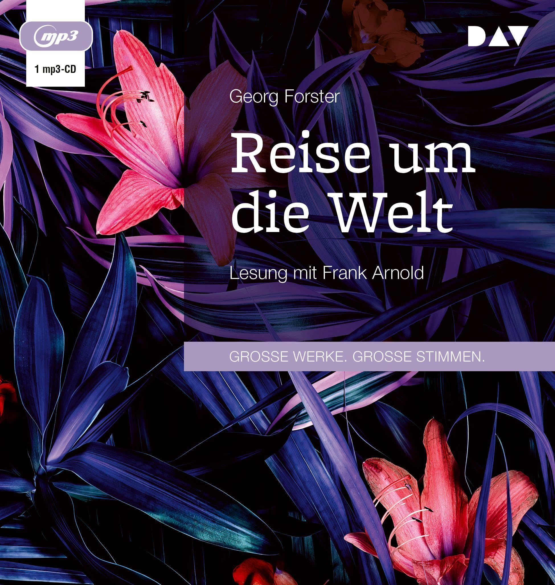 Reise um die Welt: Lesung mit Frank Arnold (1 mp3-CD) Classics