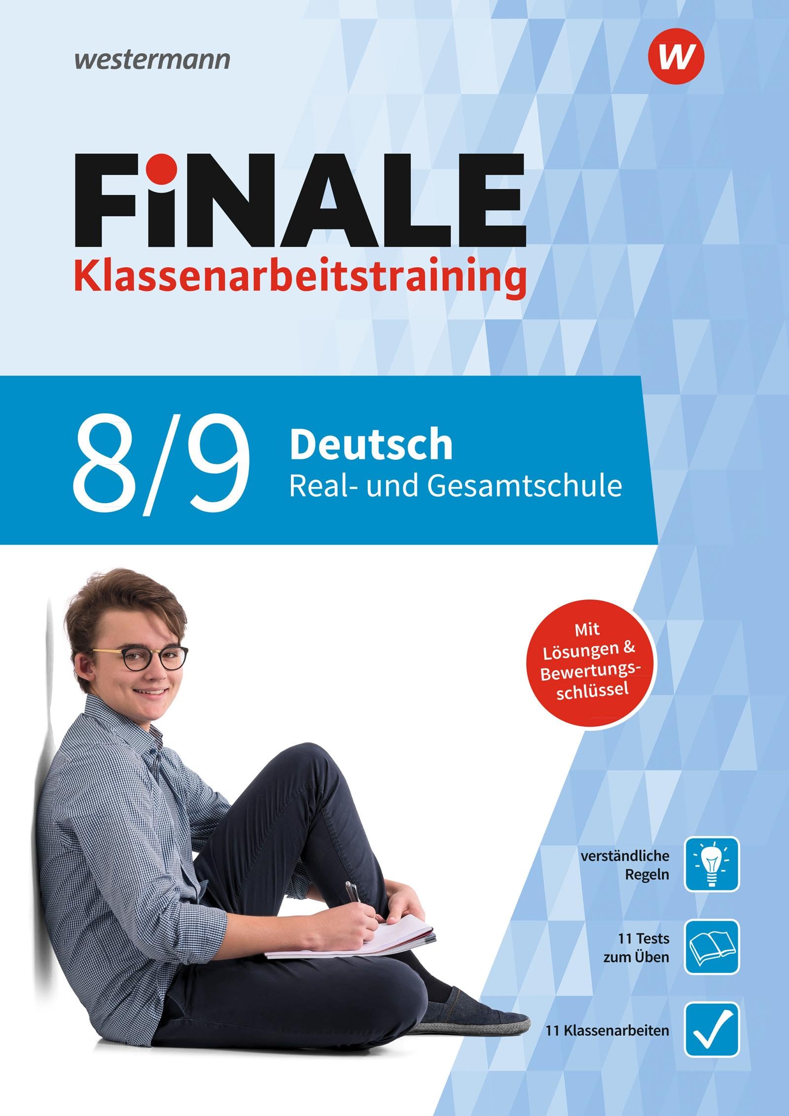 FiNALE Klassenarbeitstraining für die Real- und Gesamtschule: Deutsch 8 / 9 (FiNALE Klassenarbeitstraining: Real- und Gesamtschule) Study Guides