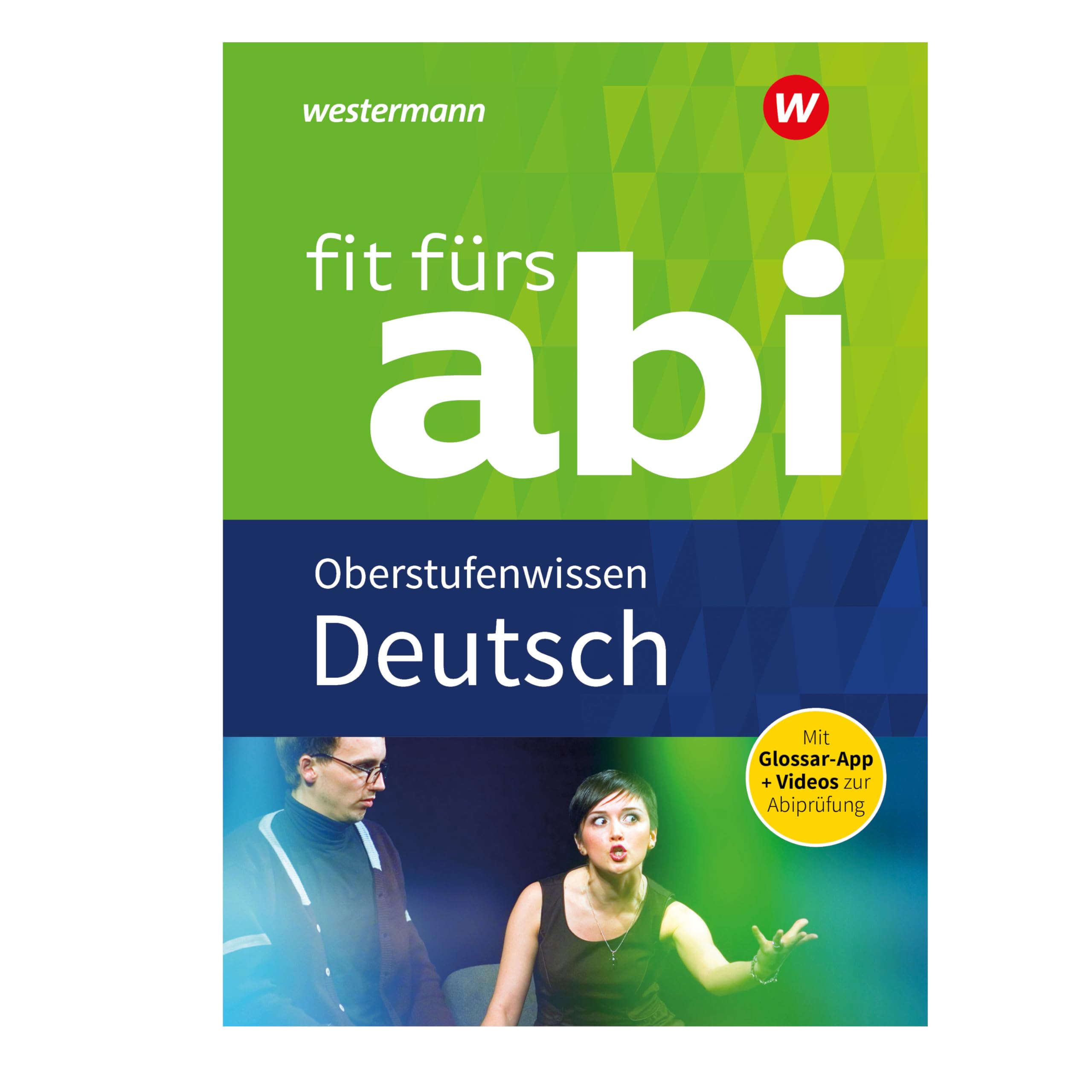 Fit fürs Abi. Deutsch Oberstufenwissen Study Guides