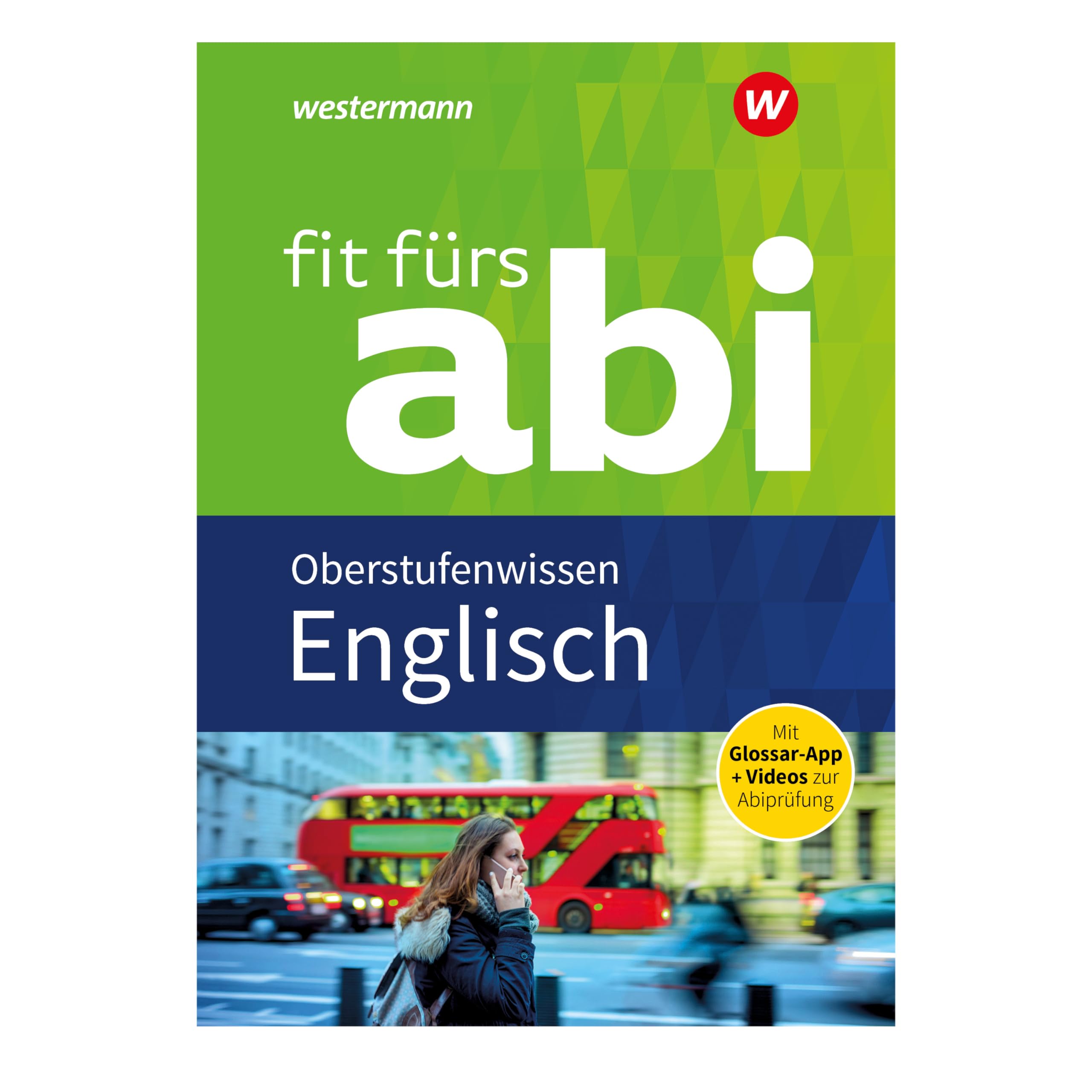 Fit fürs Abi: Englisch Oberstufenwissen Foreign Languages ​​& Dictionaries
