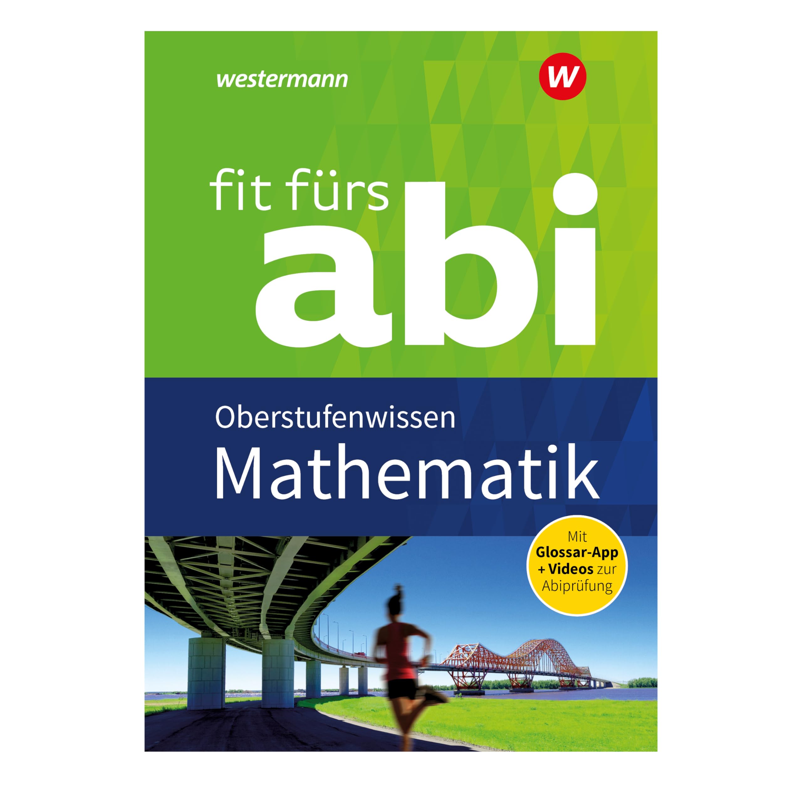 Fit fürs Abi. Mathematik Oberstufenwissen Study Guides