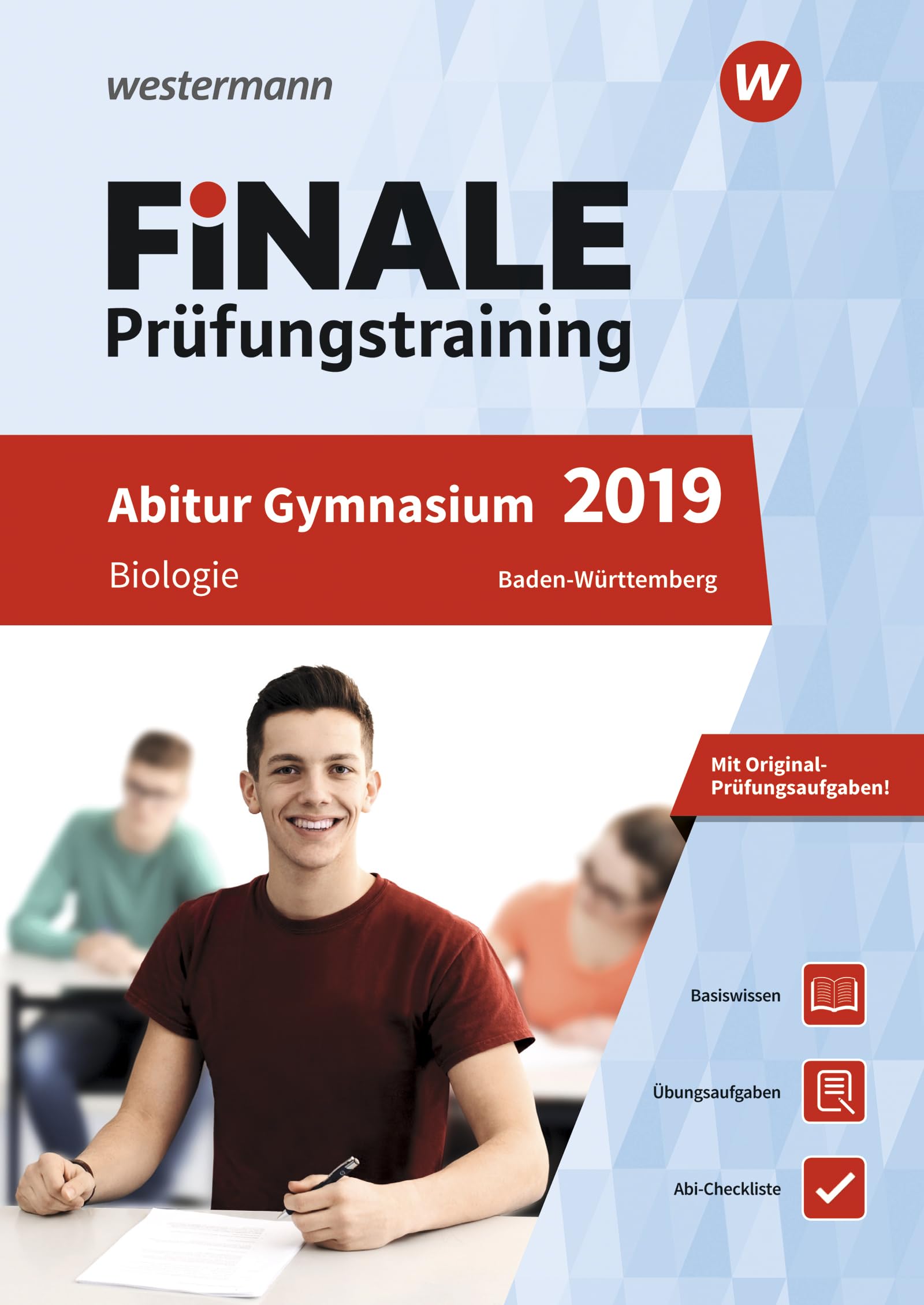 FiNALE Prüfungstraining / FiNALE Prüfungstraining Abitur Baden-Württemberg: Abitur Baden-Württemberg / Biologie 2019 General education