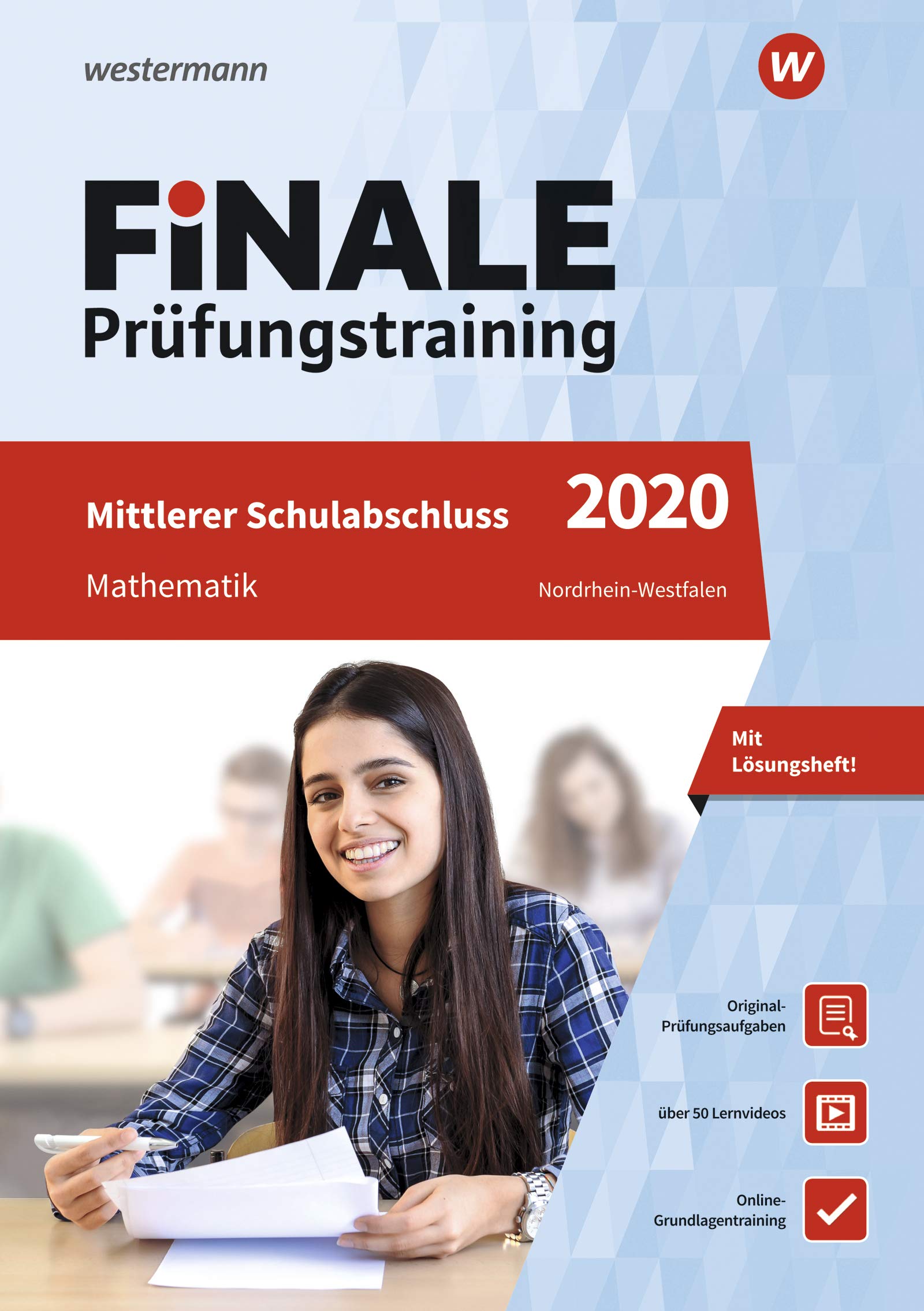 FiNALE Prüfungstraining 2020 Mittlerer Schulabschluss Nordrhein-Westfalen. Mathematik Study Guides Books
