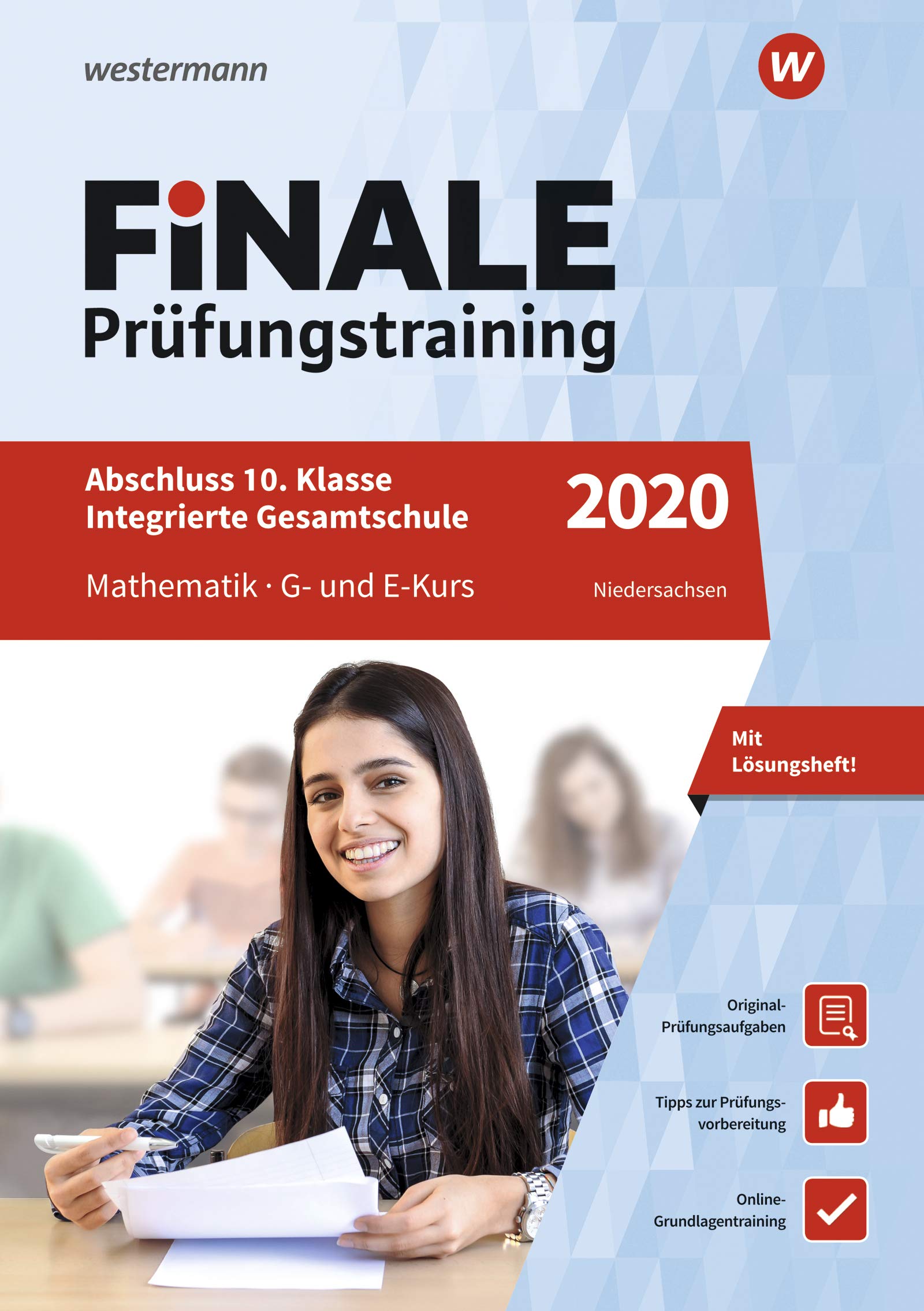 FiNALE Prüfungstraining / FiNALE Prüfungstraining Abschluss Integrierte Gesamtschule Niedersachsen: Abschluss Integrierte Gesamtschule Niedersachsen / Mathematik 2020 Arbeitsbuch mit Lösungsheft Study Guides