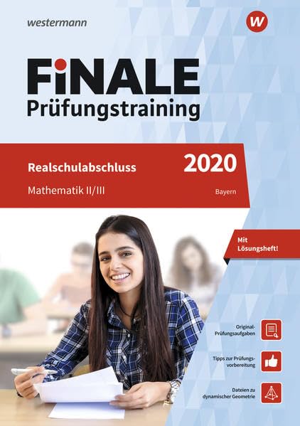 FiNALE Prüfungstraining 2020 Realschulabschluss Bayern. Mathematik Study Guides