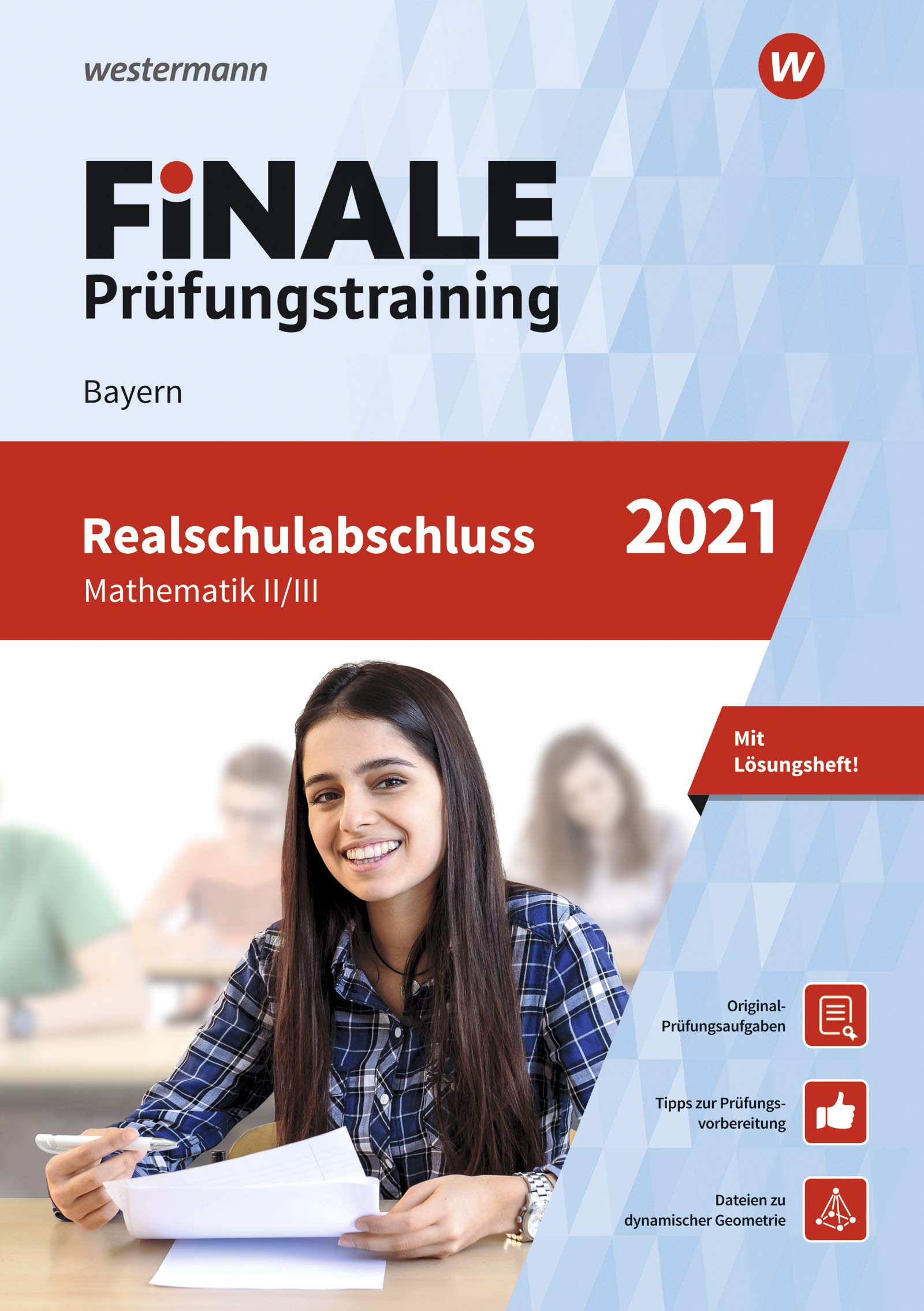 FiNALE Prüfungstraining 2021 Realschulabschluss Bayern. Mathematik: Mathematik 2021 Arbeitsbuch mit Lösungsheft book
