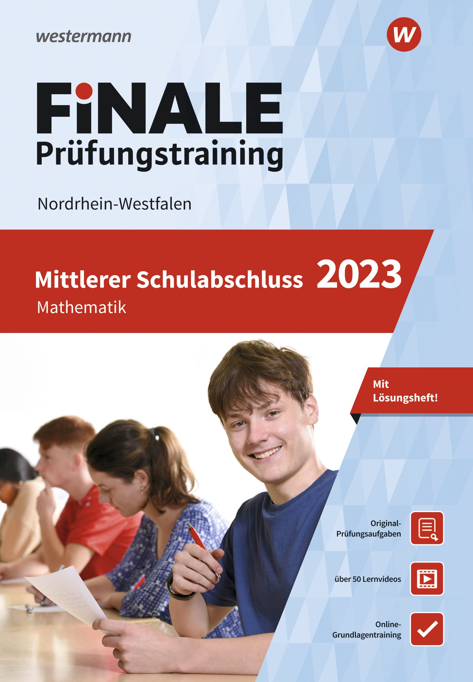 FiNALE - Prüfungstraining Mittlerer Schulabschluss Nordrhein-Westfalen: Mathematik 2023 Arbeitsbuch mit Lösungsheft und Lernvideos Study Guides