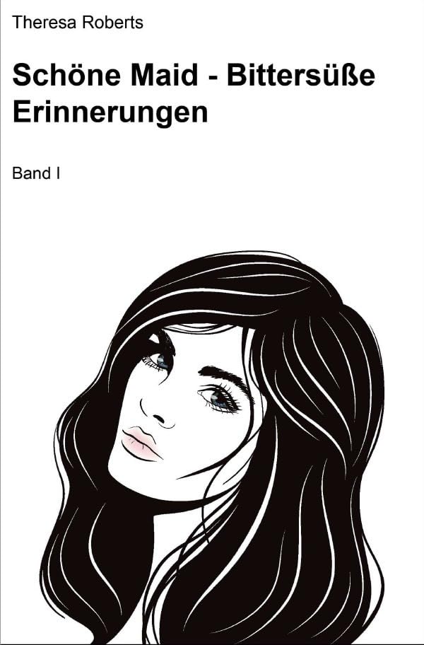 Schöne Maid / Schöne Maid – Bittersüße Erinnerungen: Band I Action & Adventure