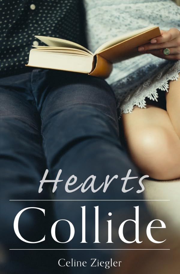 Hearts Collide (Collide-Lovestory) Contemporary literature Books
