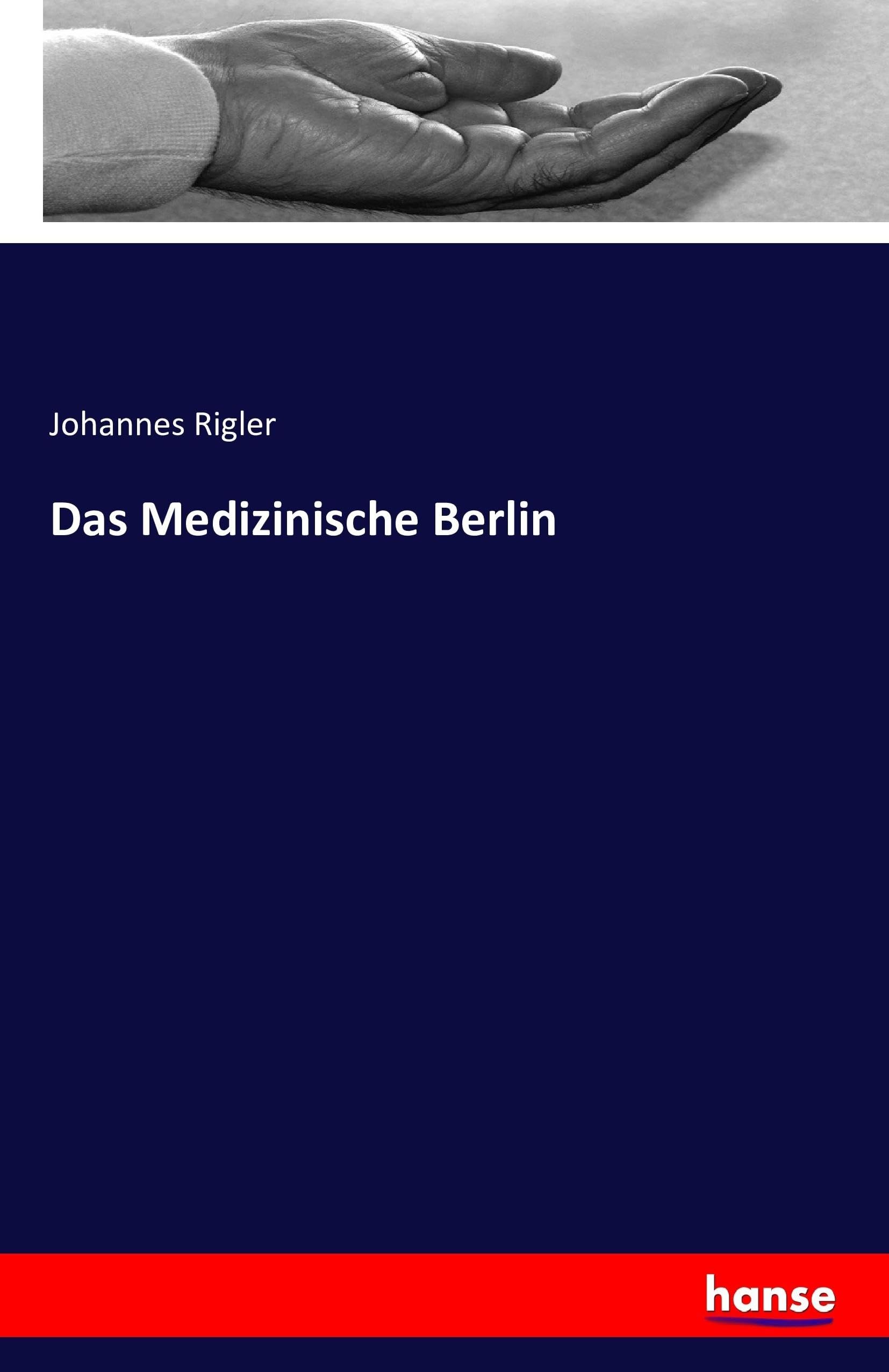 Das Medizinische Berlin Medicine
