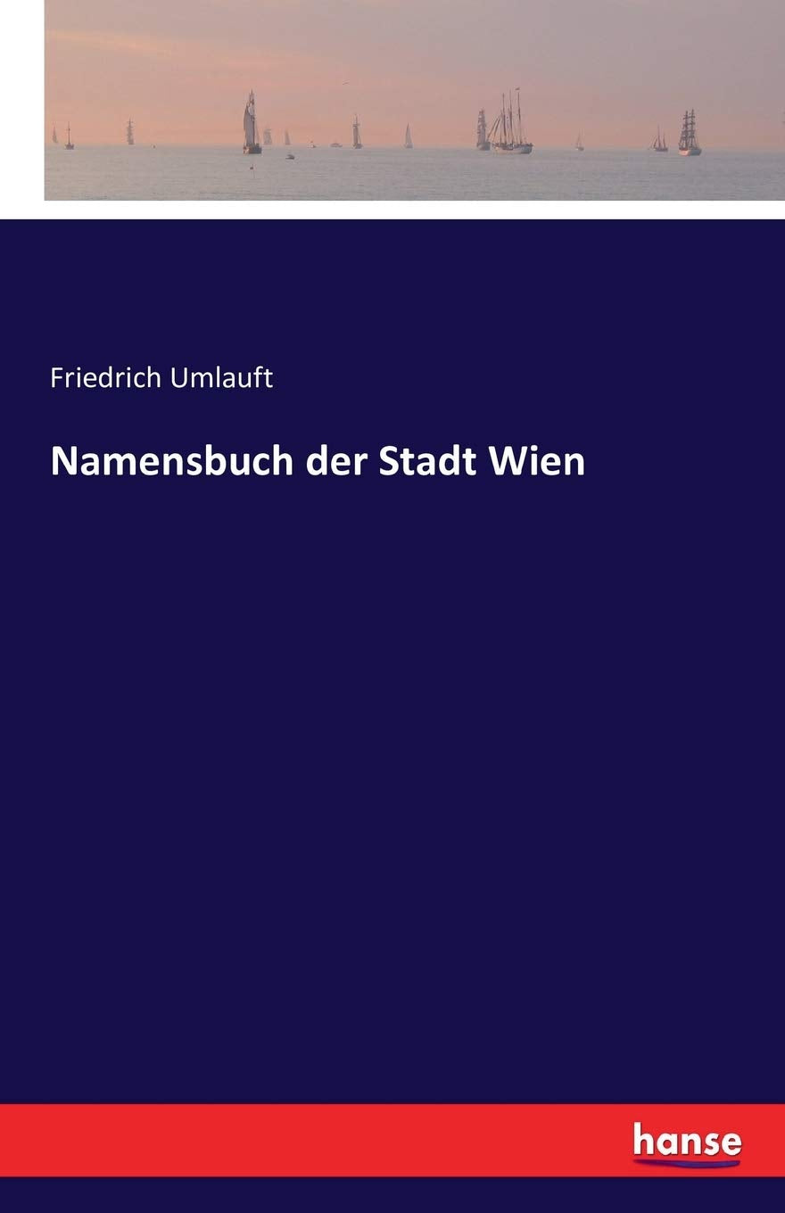 Namensbuch der Stadt Wien Classics