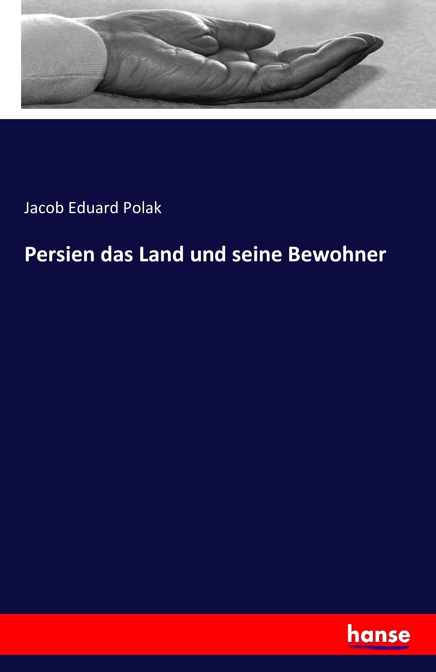Persien das Land und seine Bewohner Law