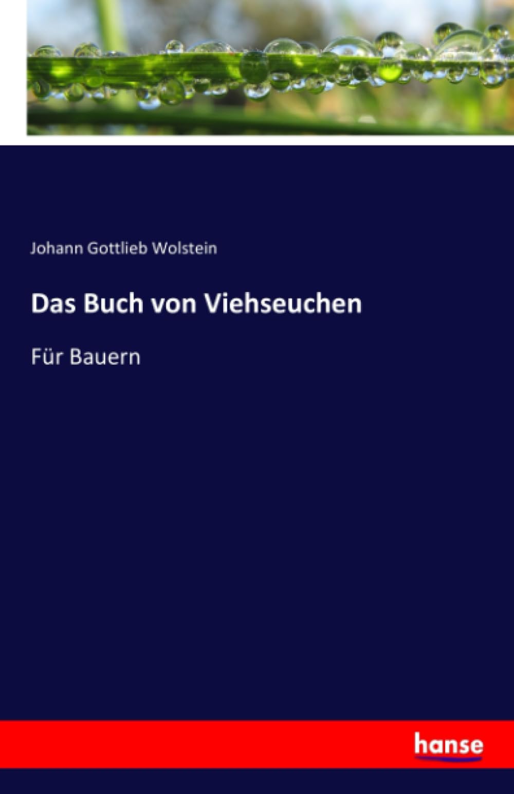 Das Buch von Viehseuchen: Für Bauern Law