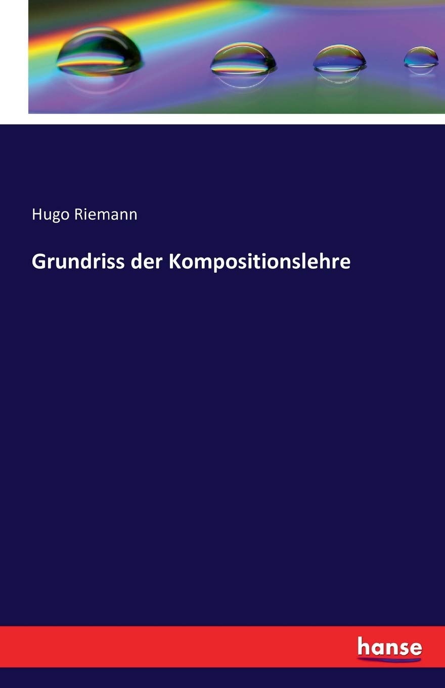 Grundriss der Kompositionslehre Arts & Music