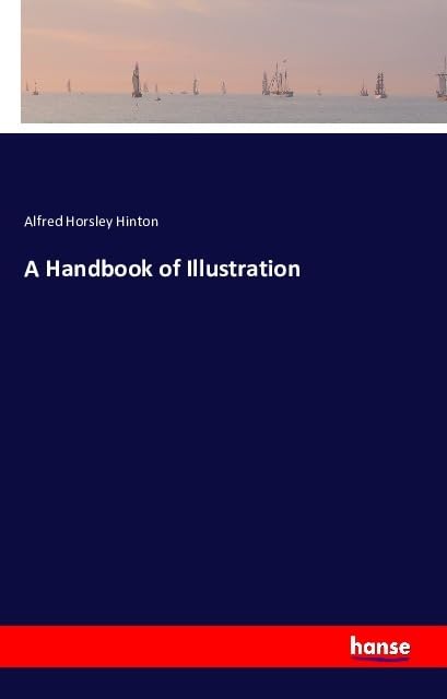 A Handbook of Illustration Classics
