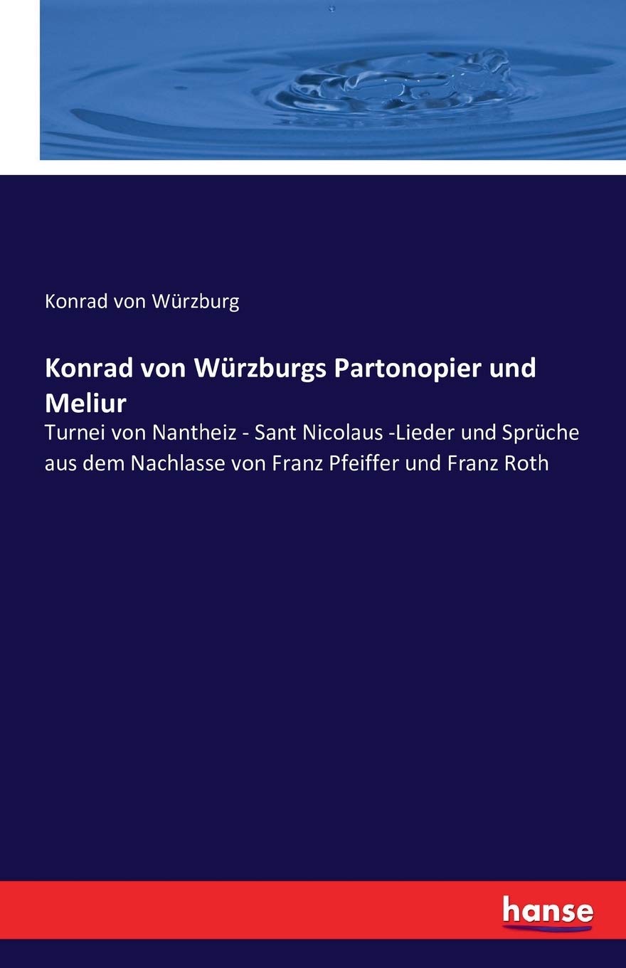 Konrad von Würzburgs Partonopier und Meliur Books