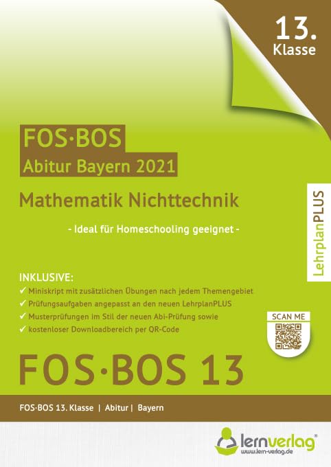 Abiturprüfung Mathematik Nichttechnik FOS/BOS Bayern 13. Klasse Study Guides