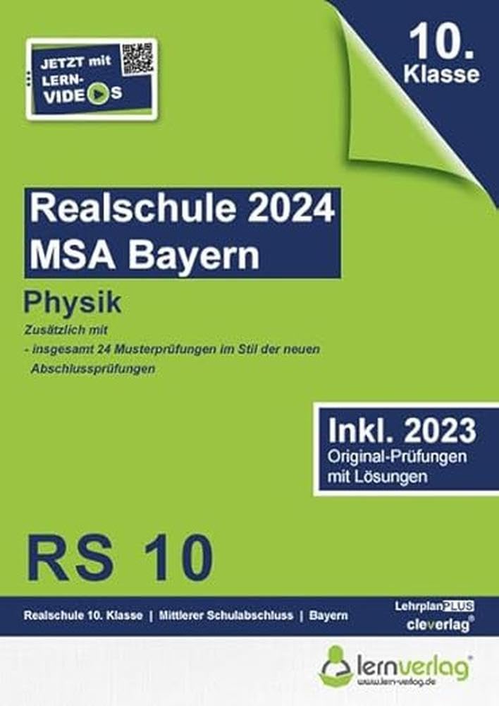 Original-Prüfungen Realschule Bayern 2024 Physik: MSA Realschule Bayern 2024 Physik Study Guides