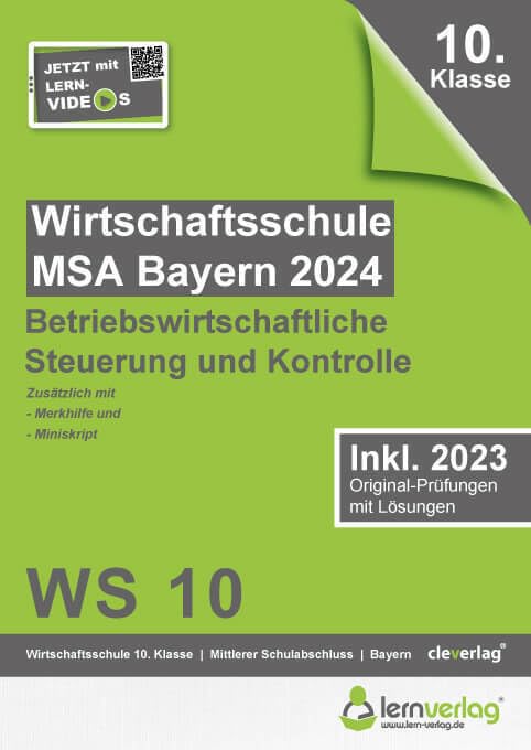 Original-Prüfungen Wirtschaftsschule Bayern 2024 Betriebswirtschaftliche Steuerung und Kontrolle Business, Finance & Career