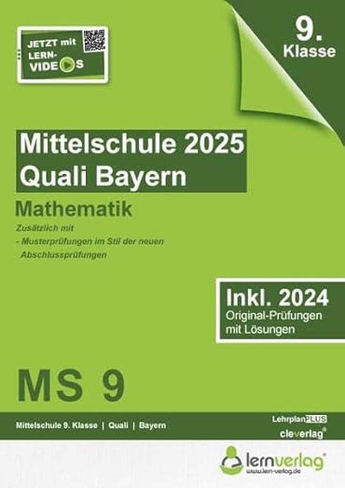 Original-Prüfungen Mittelschule Bayern 2025 Quali Mathematik Study Guides