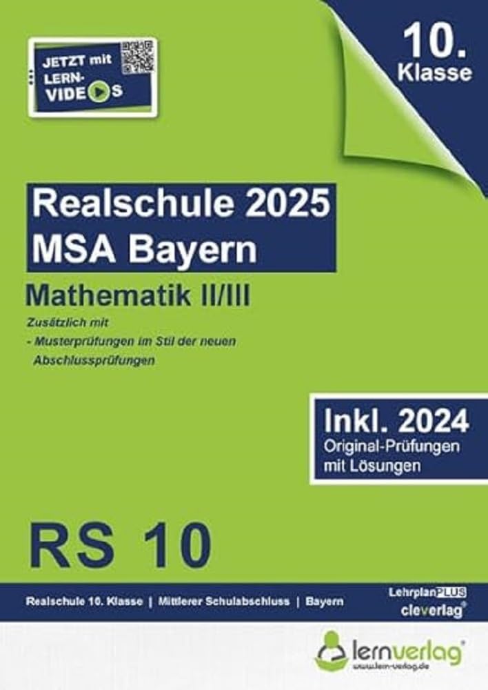 Original-Prüfungen Realschule Bayern 2025 Mathematik II/III Study Guides