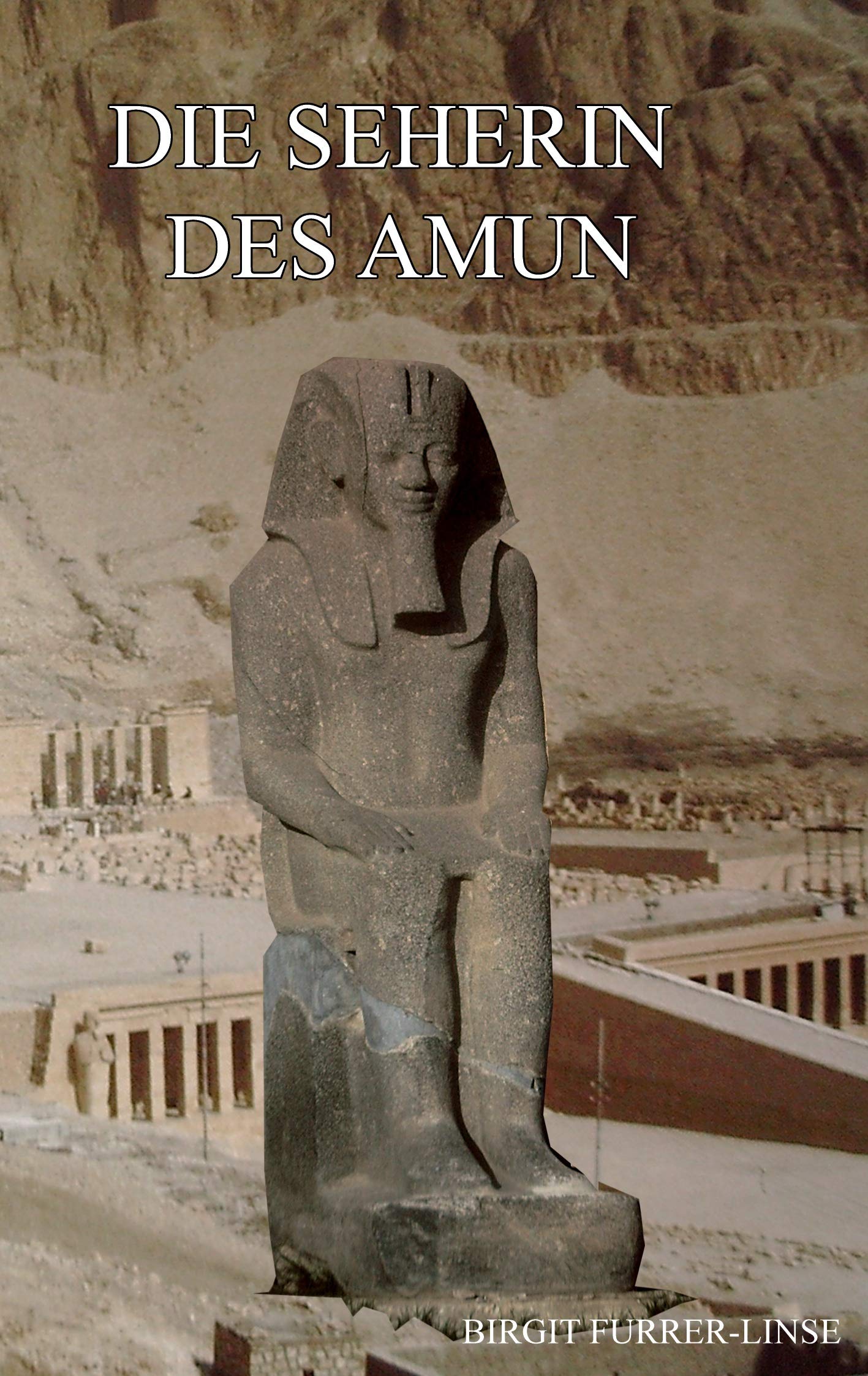Die Seherin des Amun: Historischer Roman Historical Fiction